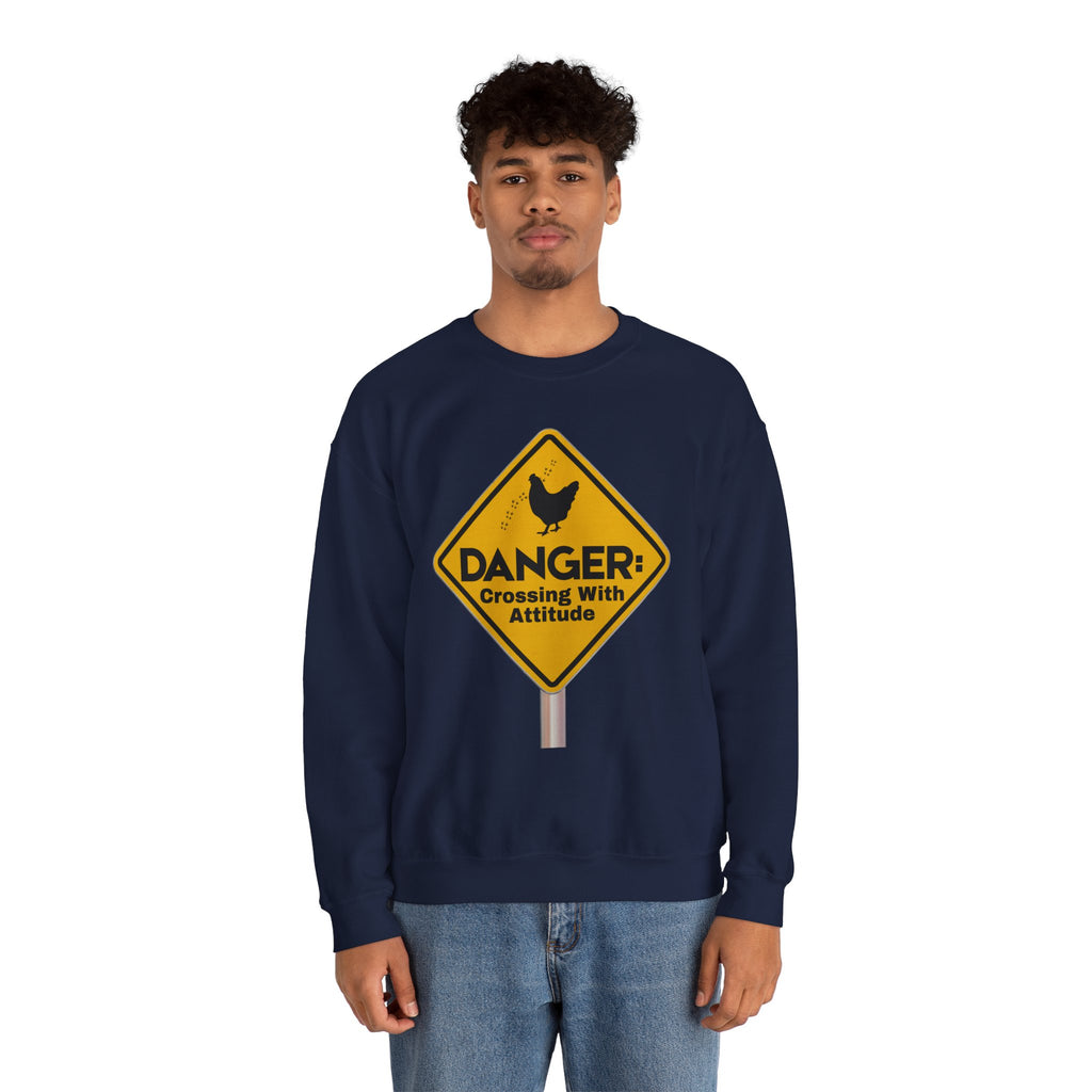 Danger: Crossing With Attitude - Sweatshirt
