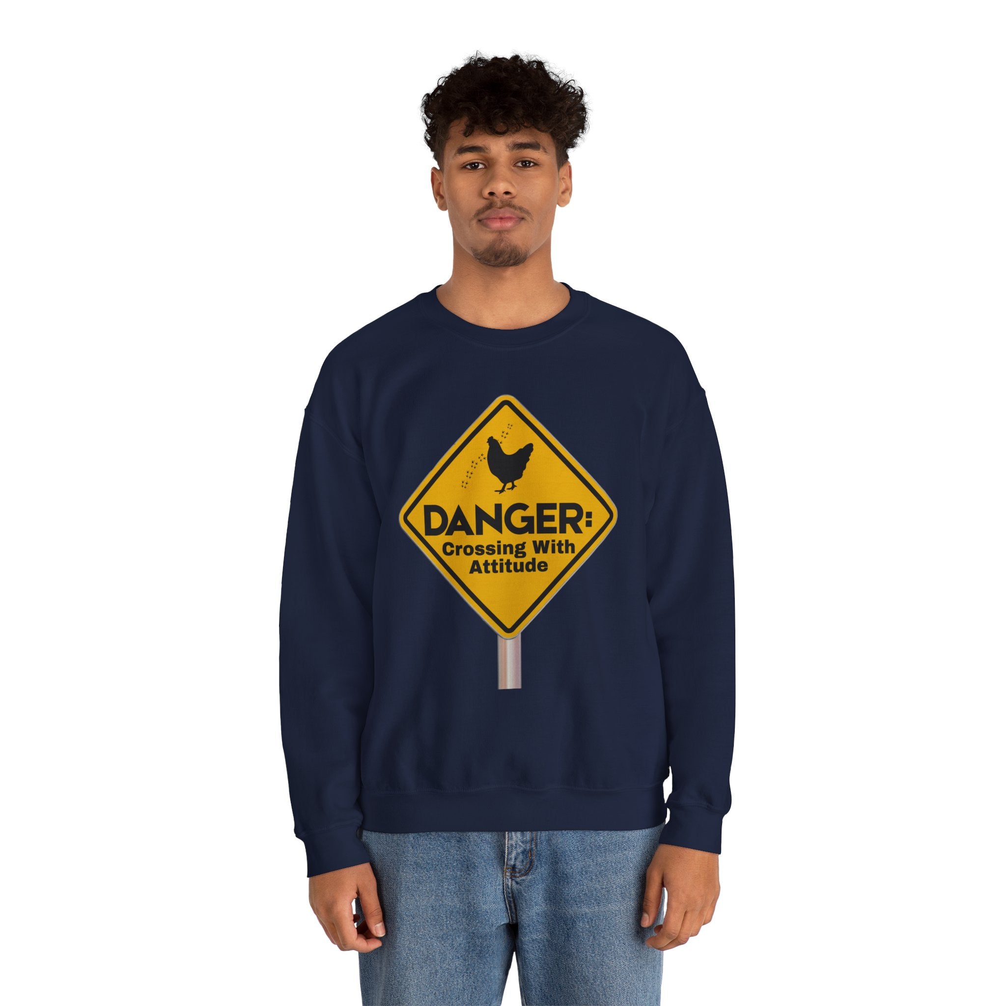 Danger: Crossing With Attitude - Sweatshirt