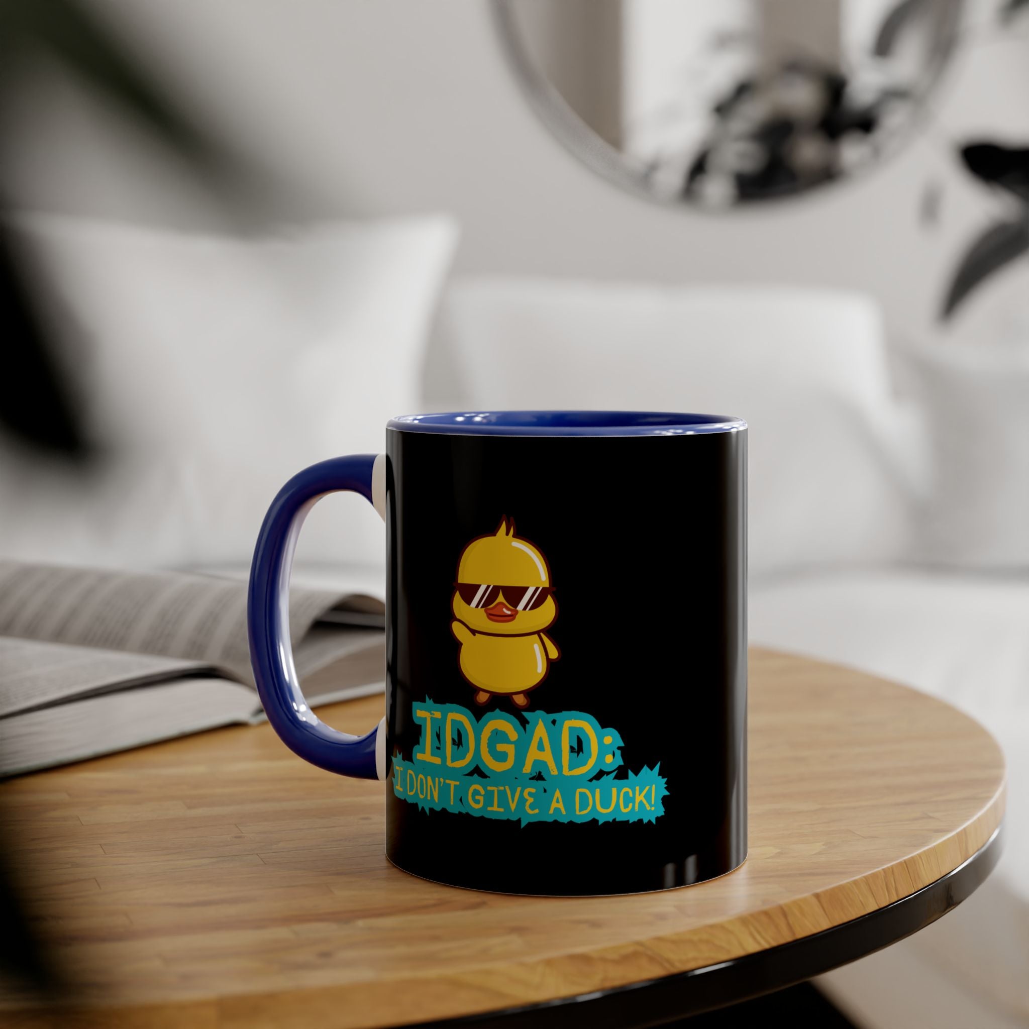 IDGAD: I Don't Give A Duck - Mug