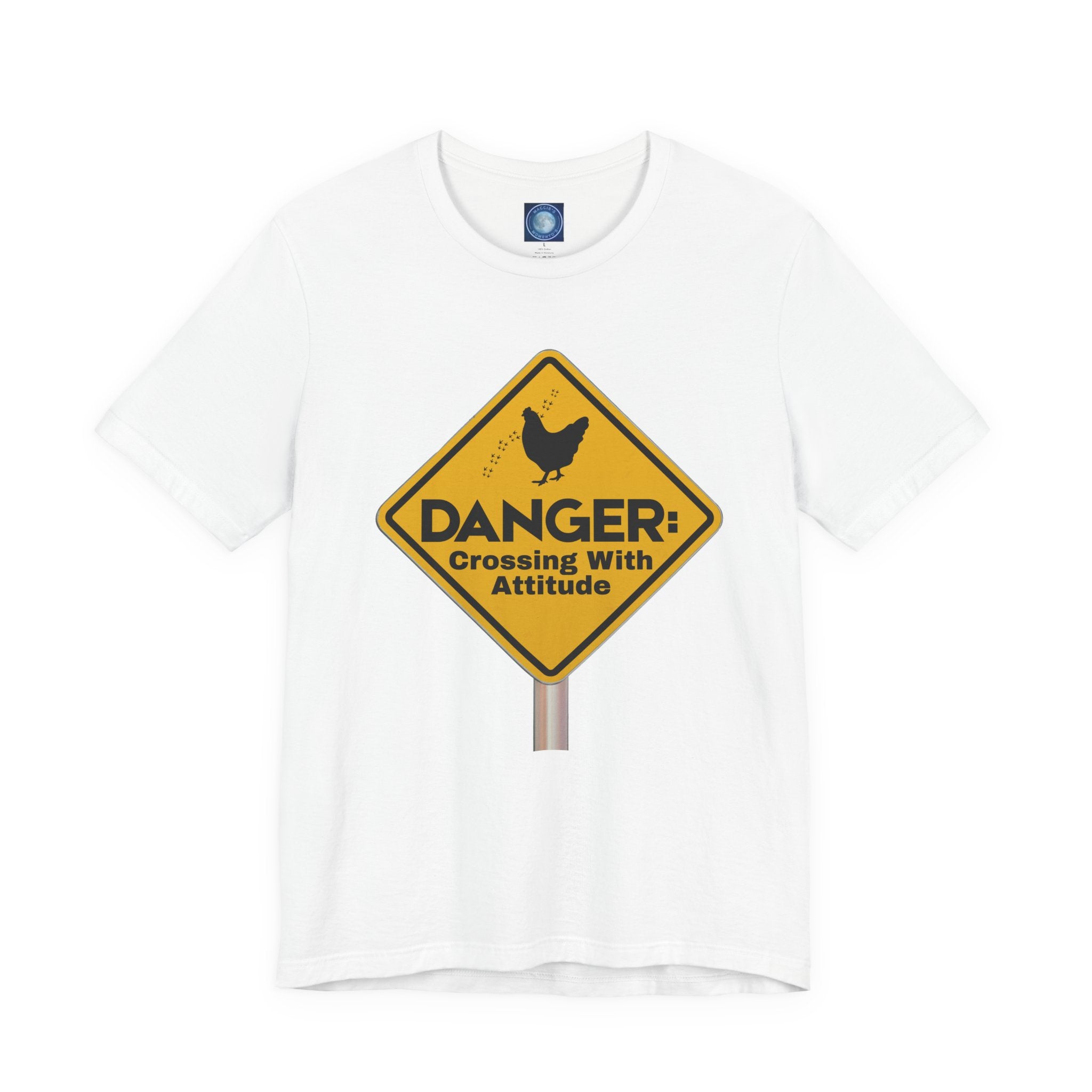 Danger: Crossing With Attitude - tee