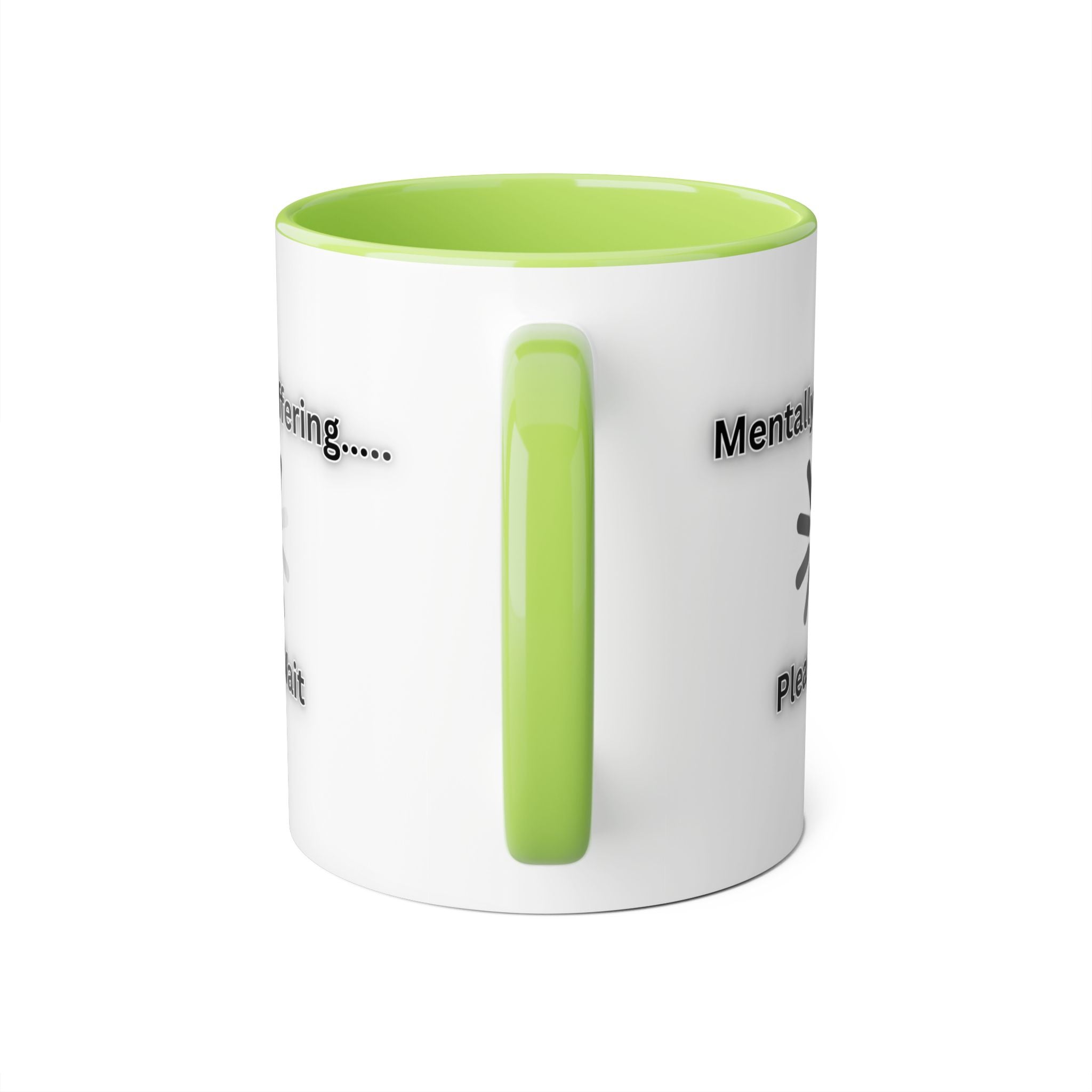 Mentally Buffering.... Please Wait - Mug
