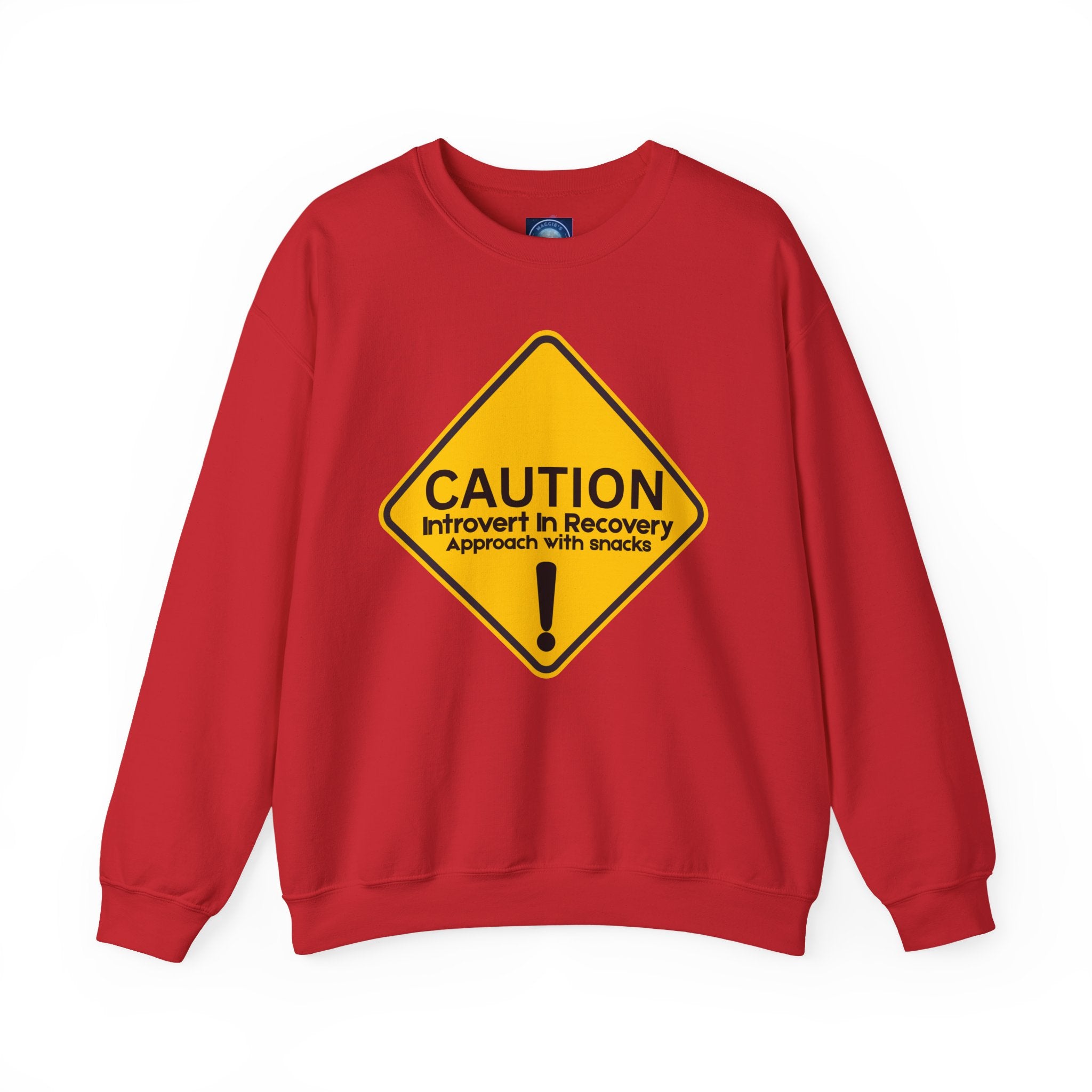 Caution: Introvert In Recovery — Approach With Snacks - Sweatshirt