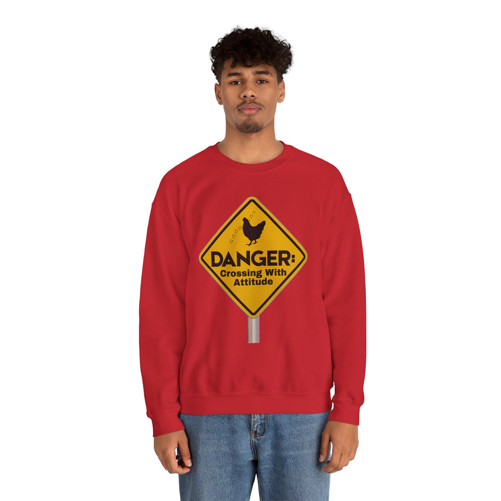 Danger: Crossing With Attitude - Sweatshirt