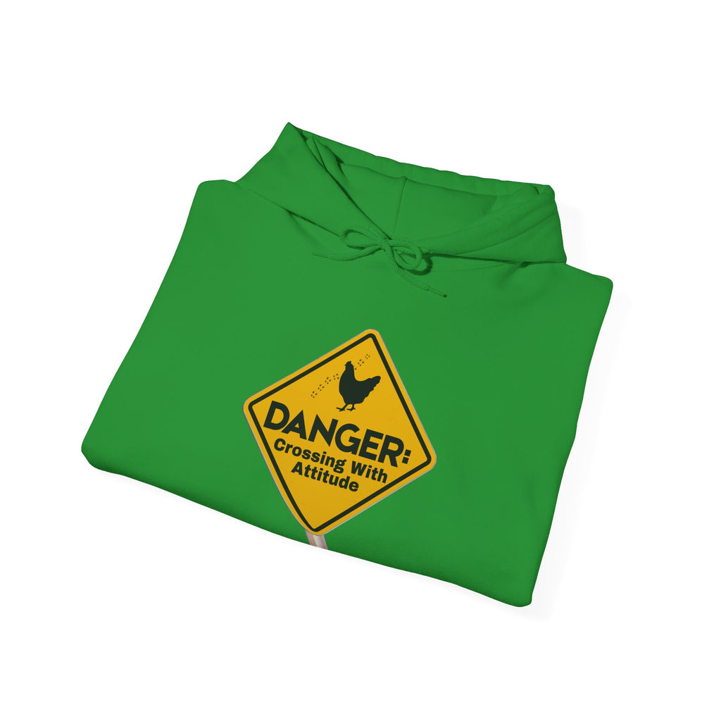 Danger: Crossing With Attitude - Hoodie