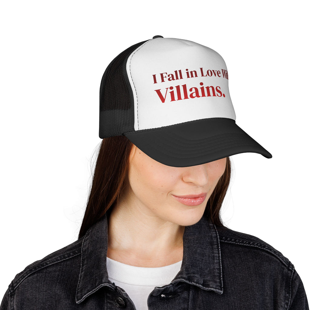 Trucker Cap — I Fall in Love With Villains.