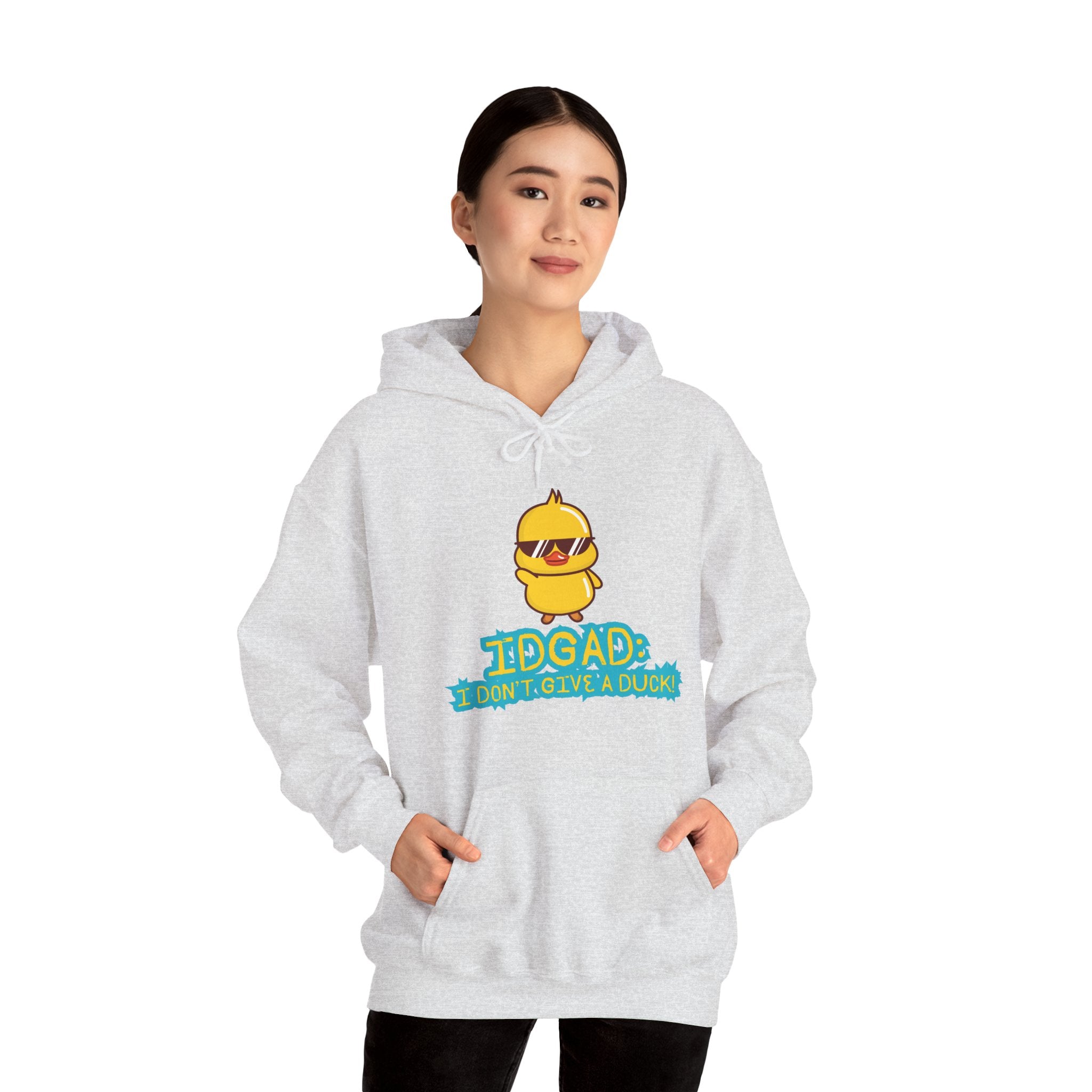 IDGAD: I Don't Give A Duck - Hoodie