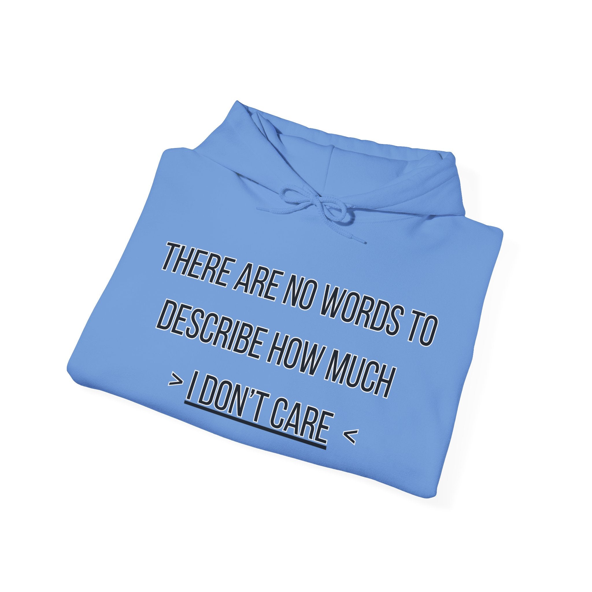 I Don't Care Hoodie | Unisex Heavy Blend Sweatshirt, Casual Wear, Gift for Friends, Cozy Fashion, Everyday Apparel