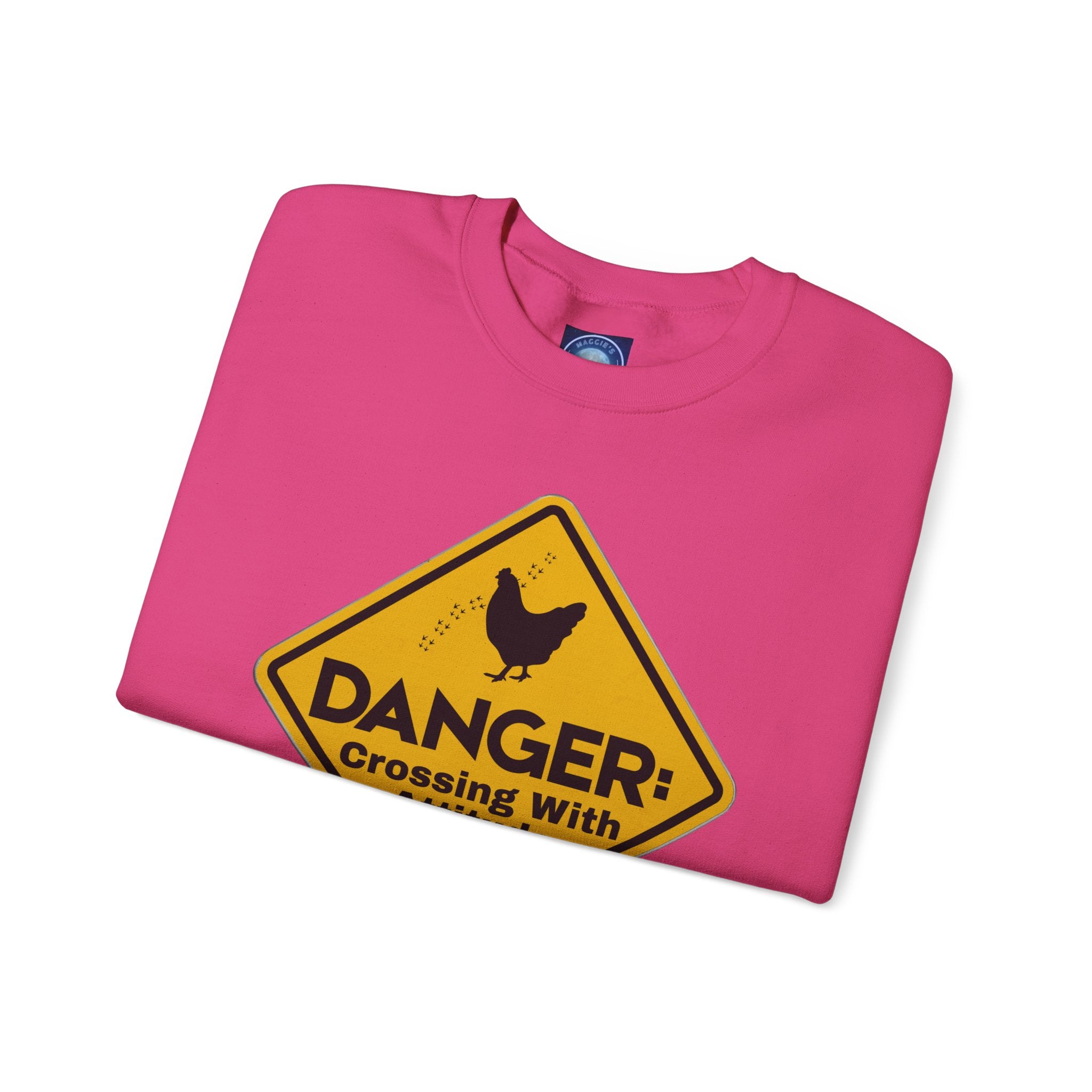 Danger: Crossing With Attitude - Sweatshirt