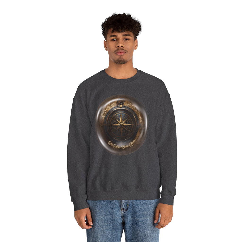 Let the past be your compass, but not your anchor - Sweatshirt