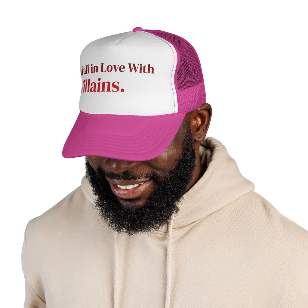 Trucker Cap — I Fall in Love With Villains.