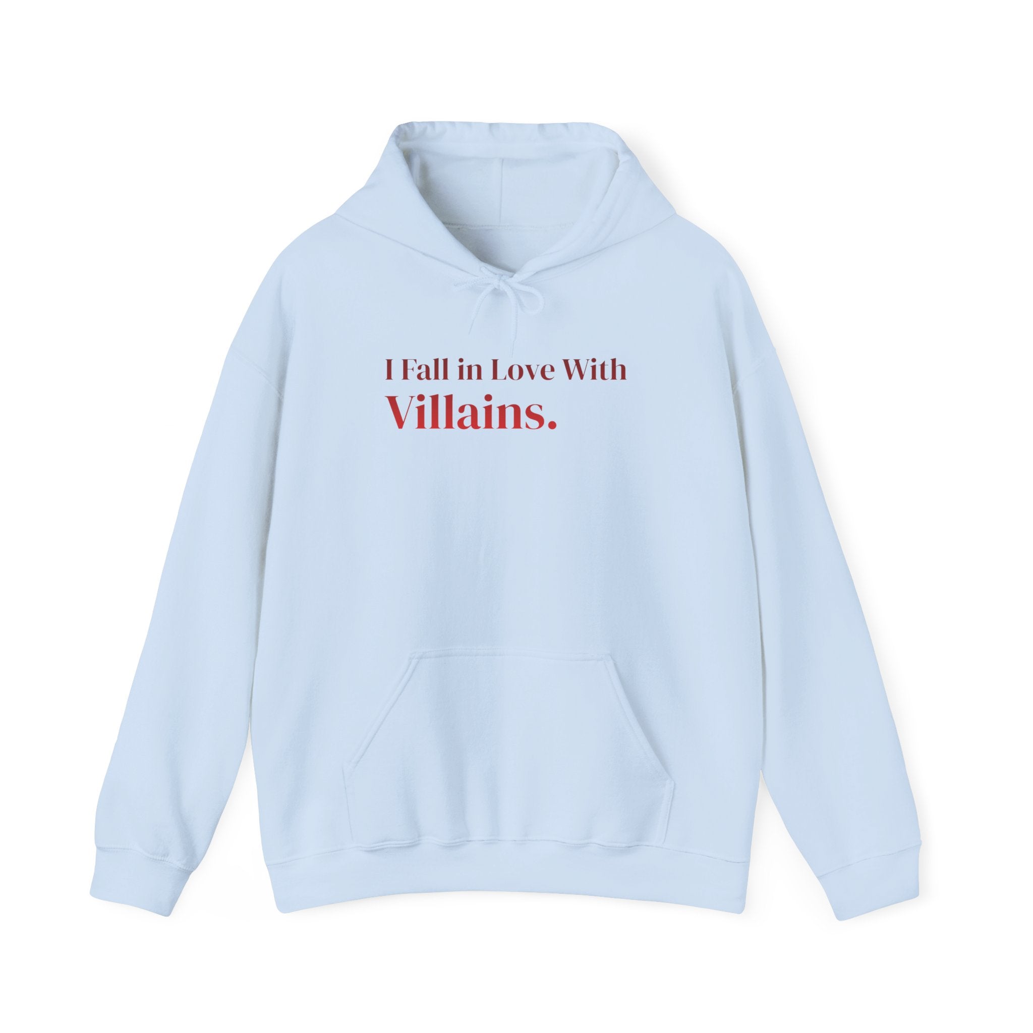 Hoodie – "I Fall in Love With Villains"