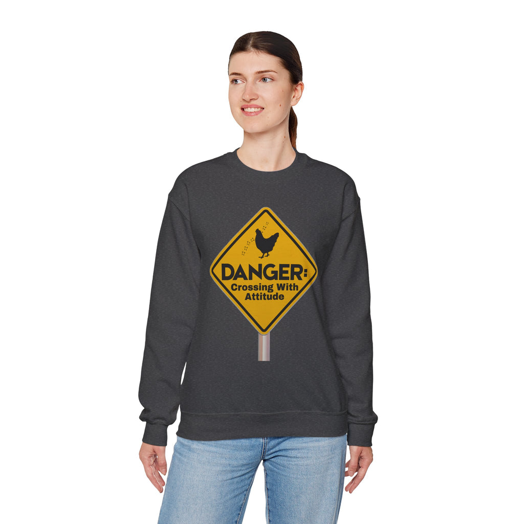 Danger: Crossing With Attitude - Sweatshirt