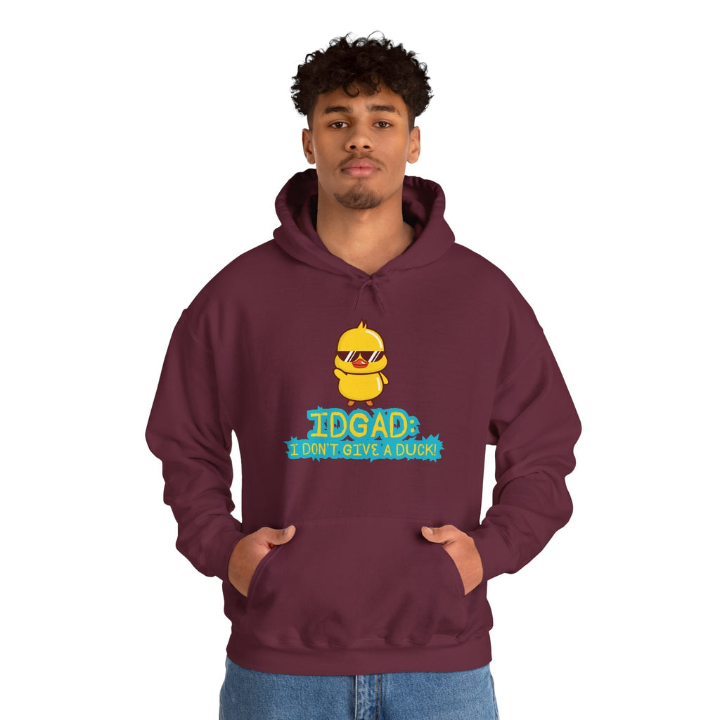 IDGAD: I Don't Give A Duck - Hoodie
