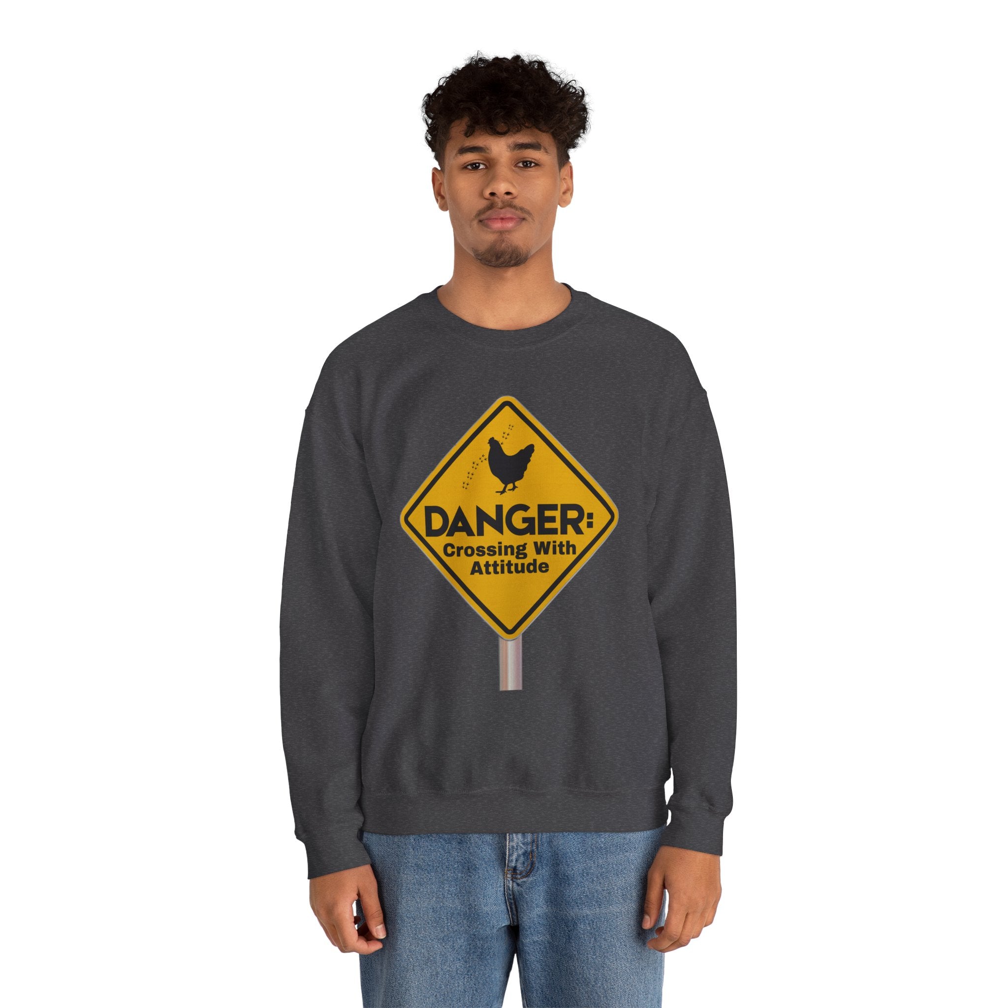 Danger: Crossing With Attitude - Sweatshirt