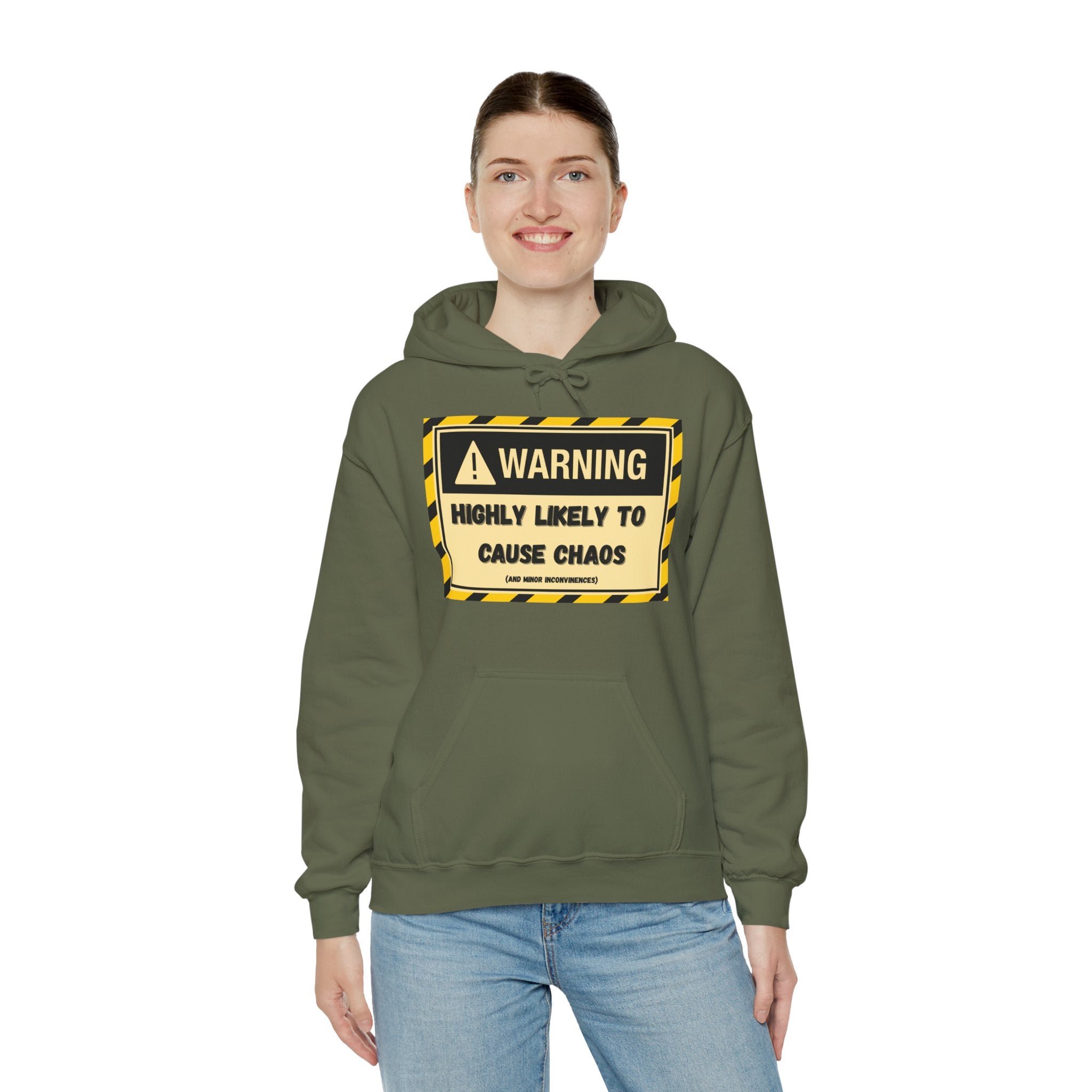 Warning: Highly Likely to Cause Chaos And Minor Inconveniences - Hoodie