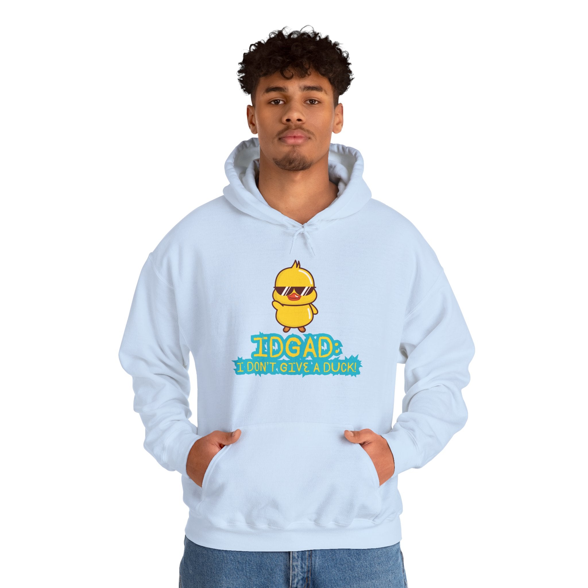 IDGAD: I Don't Give A Duck - Hoodie