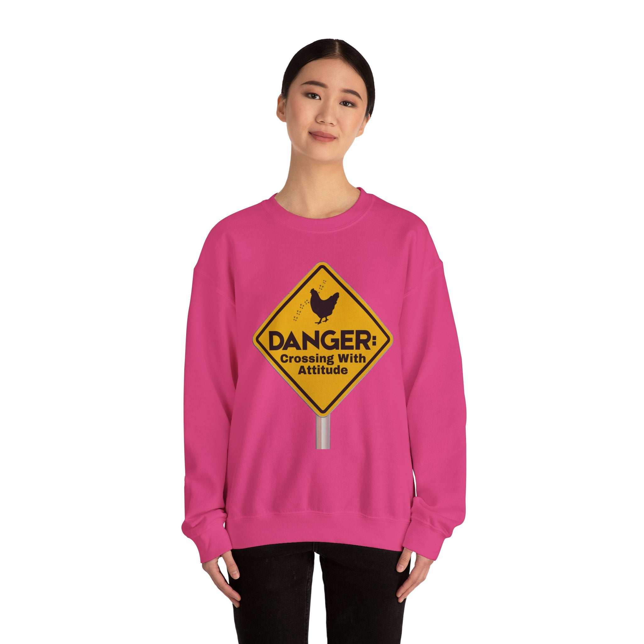 Danger: Crossing With Attitude - Sweatshirt