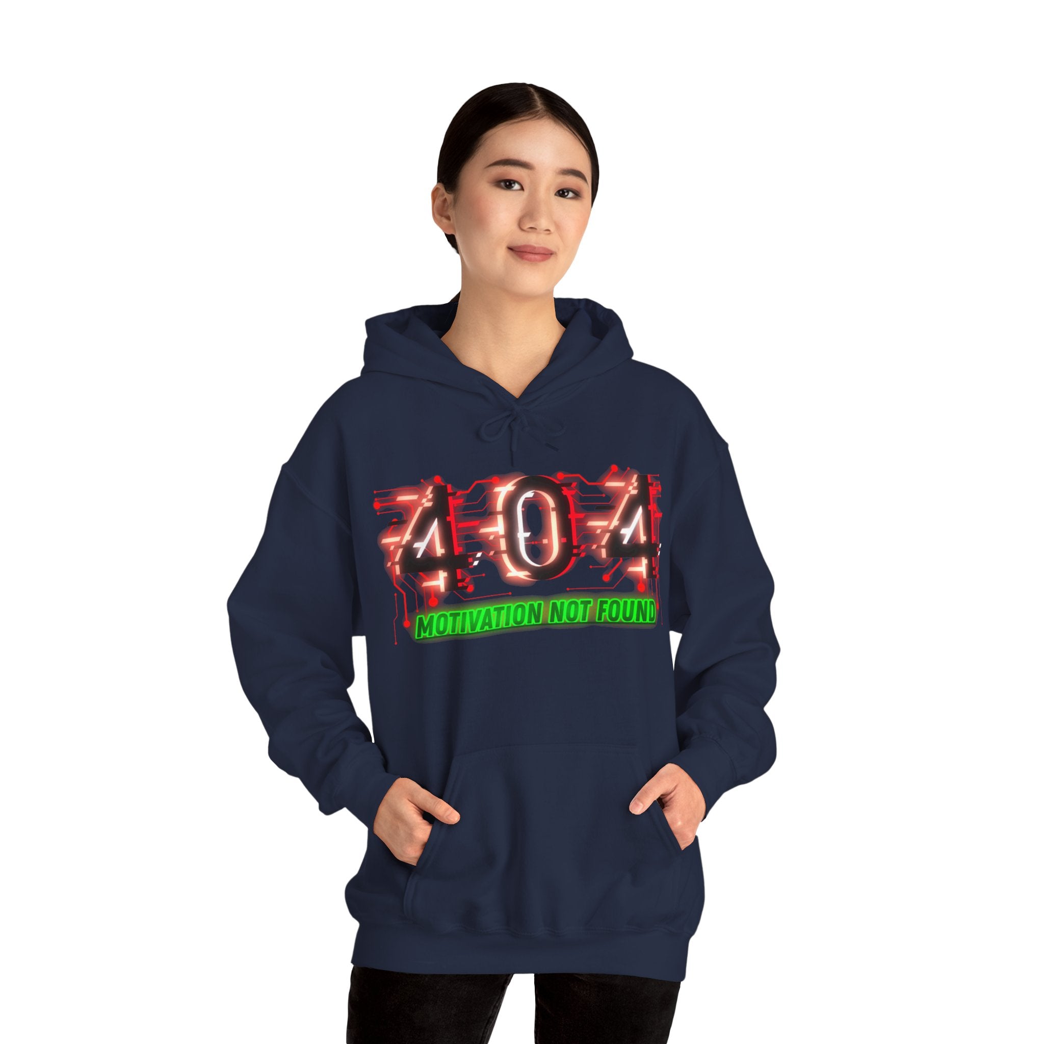 404 Motivation Not Found - Hoodie