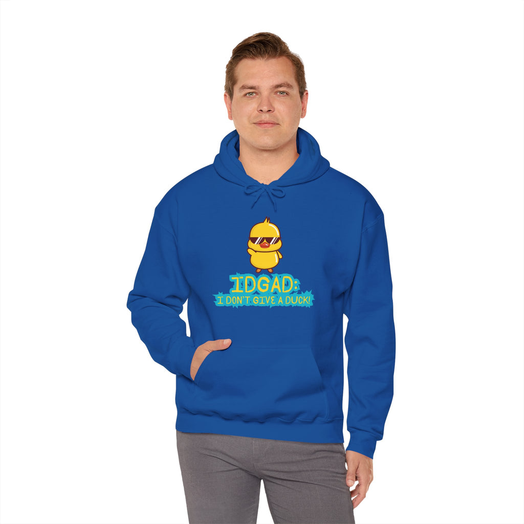 IDGAD: I Don't Give A Duck - Hoodie