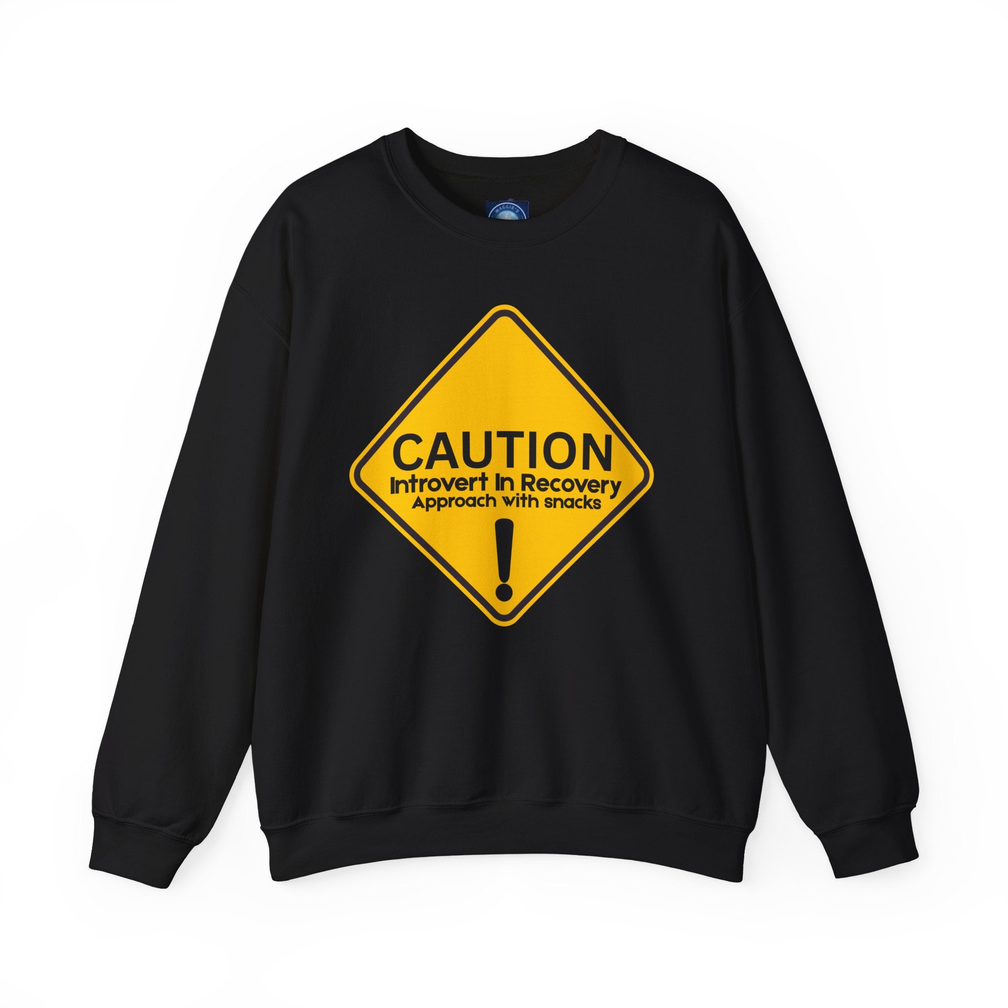 Caution: Introvert In Recovery — Approach With Snacks - Sweatshirt