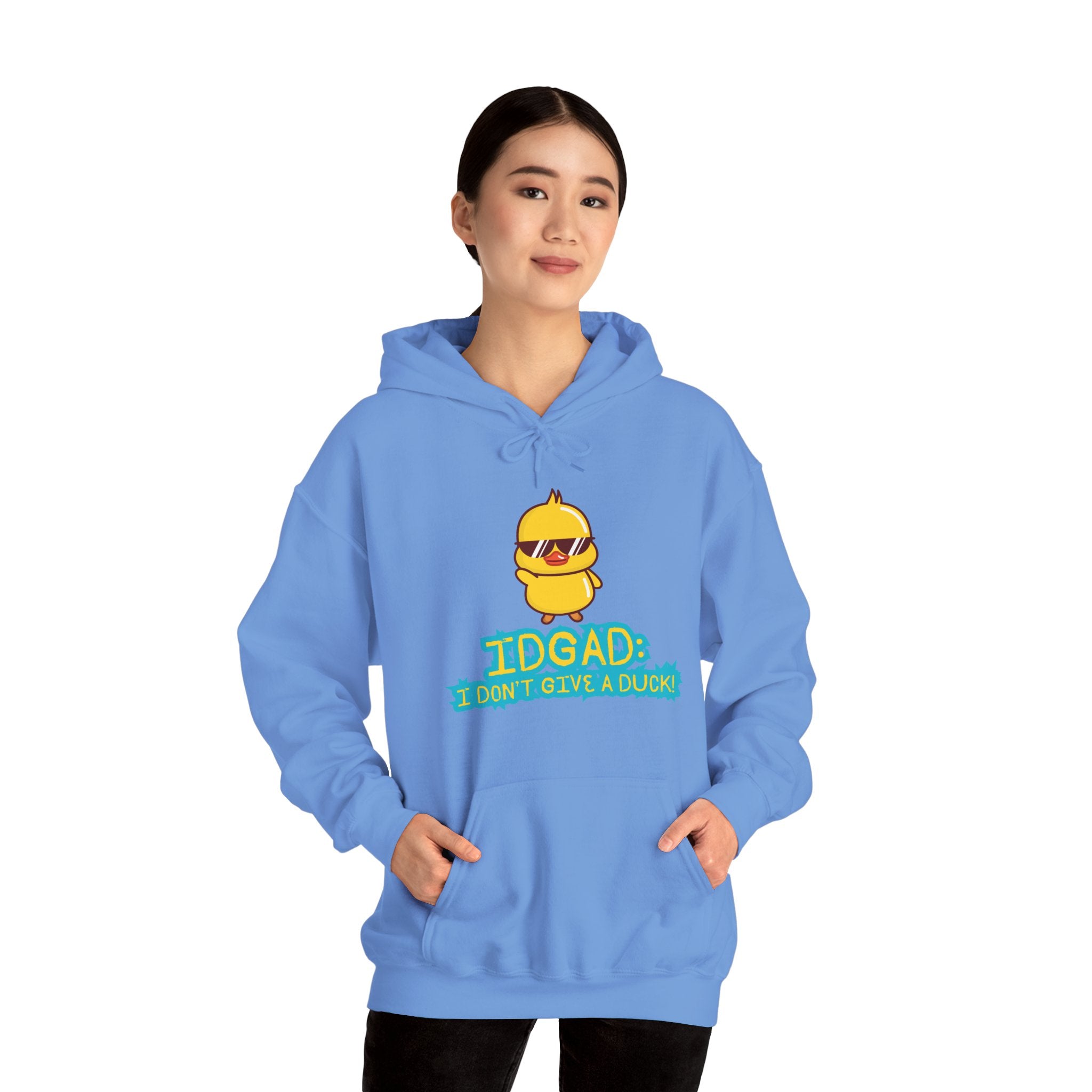 IDGAD: I Don't Give A Duck - Hoodie