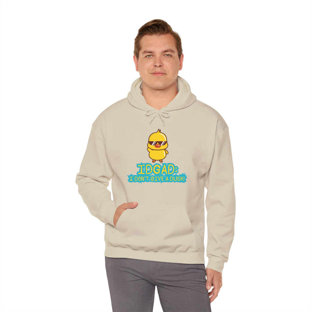 IDGAD: I Don't Give A Duck - Hoodie