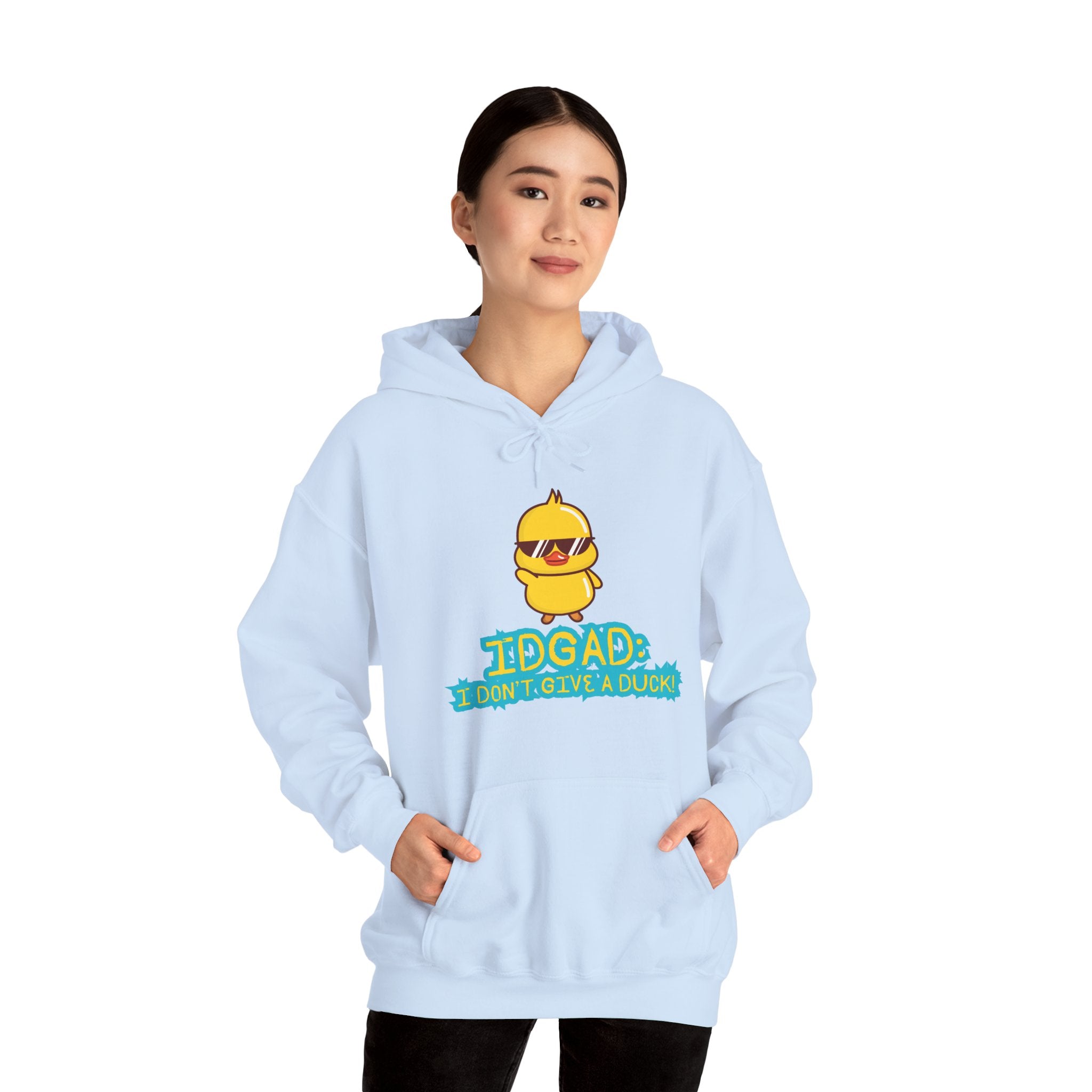 IDGAD: I Don't Give A Duck - Hoodie