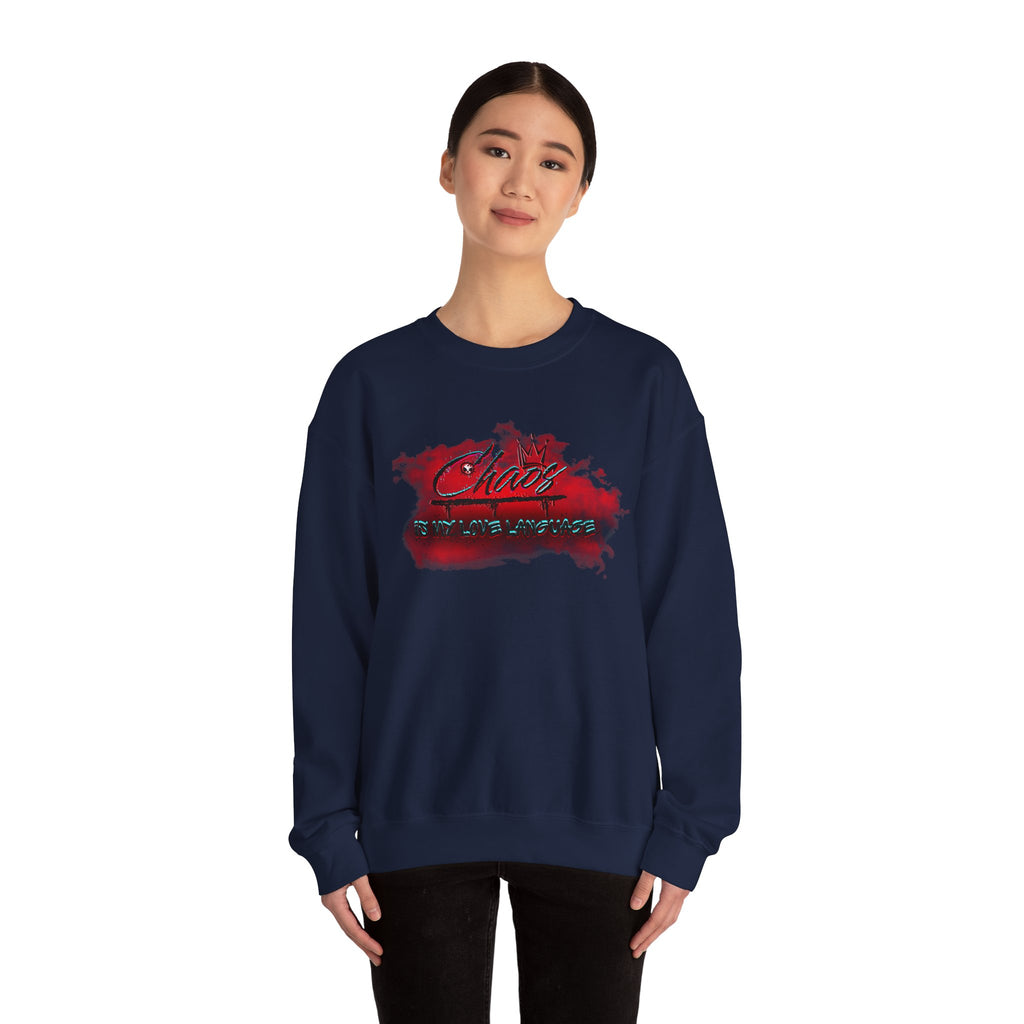 Chaos Is My Love Language - Crewneck Sweatshirt