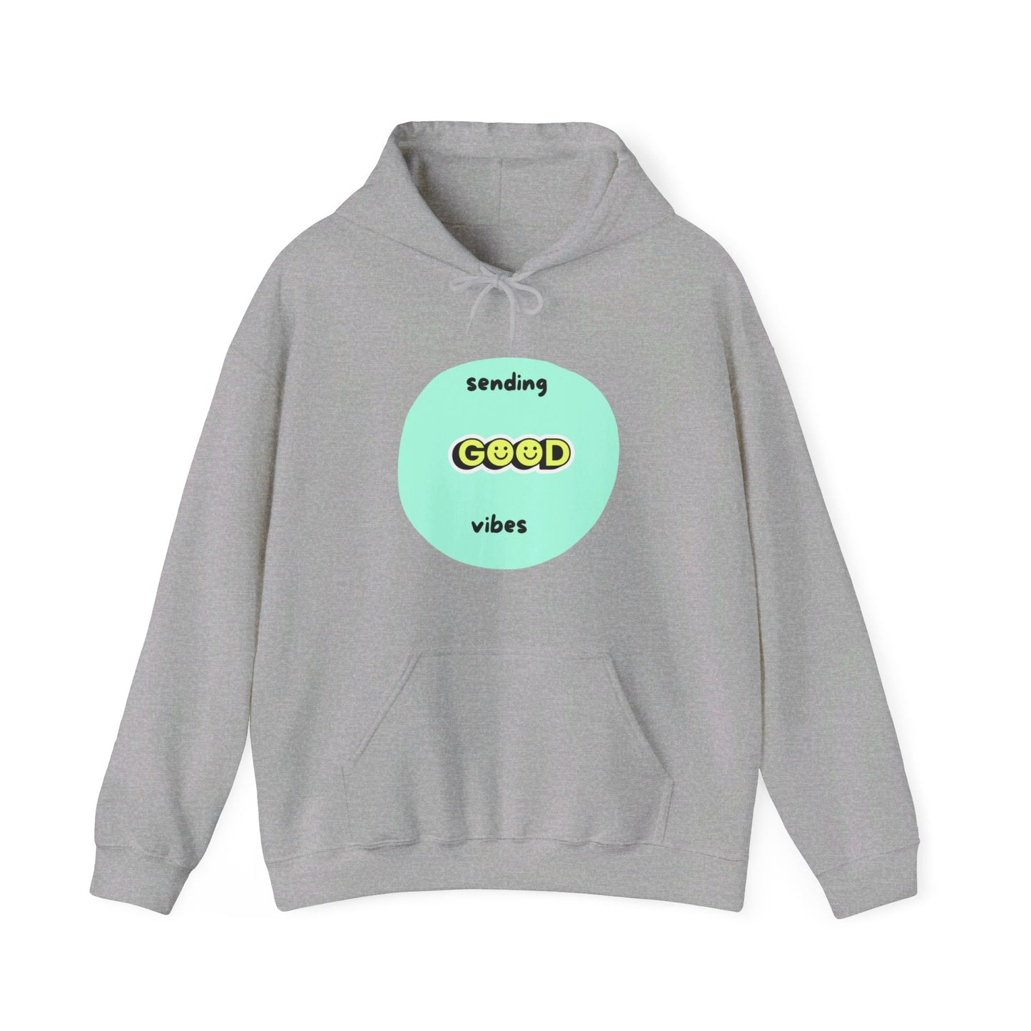 Sending good vibes, Hooded Sweatshirt