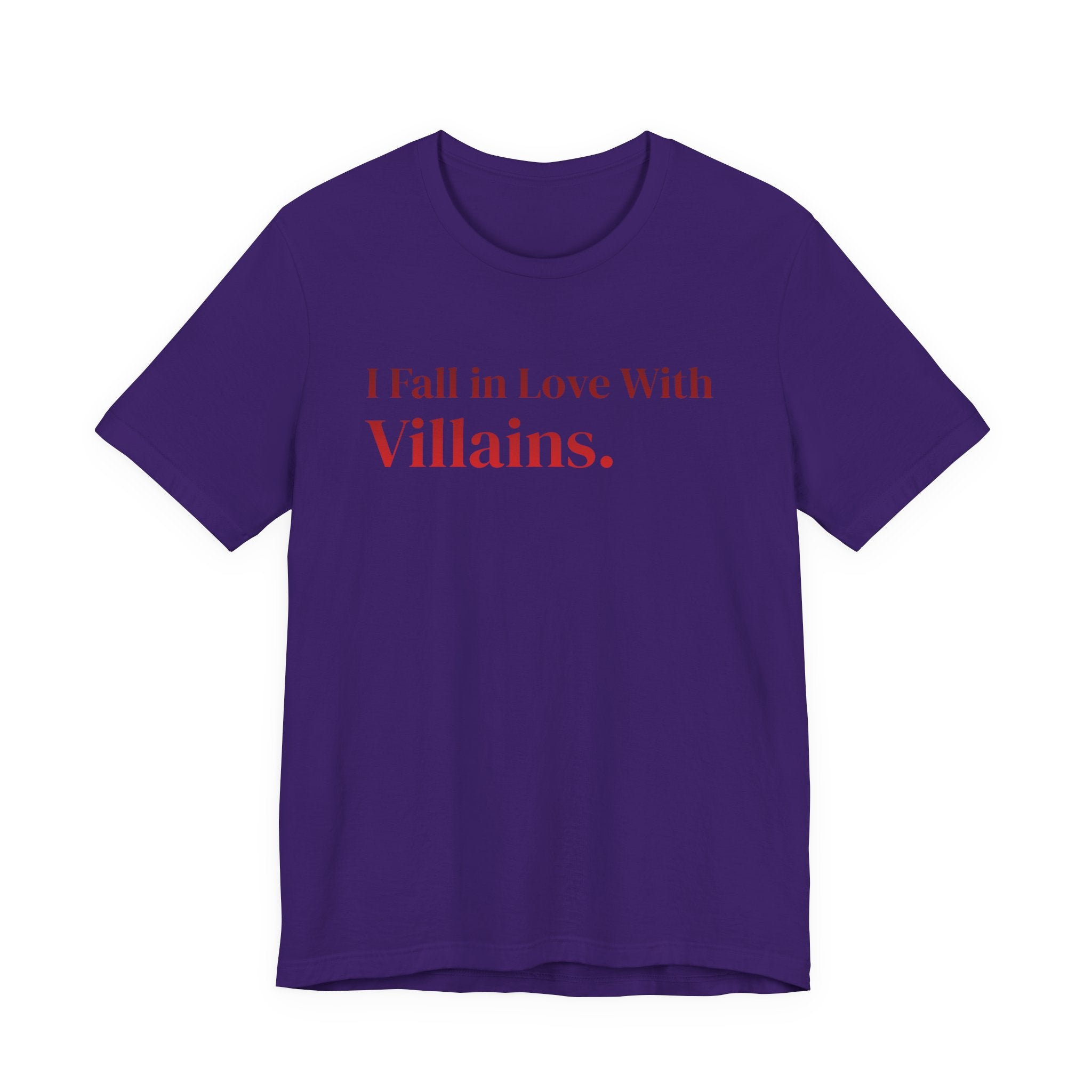 I Fall in Love With Villains Tee