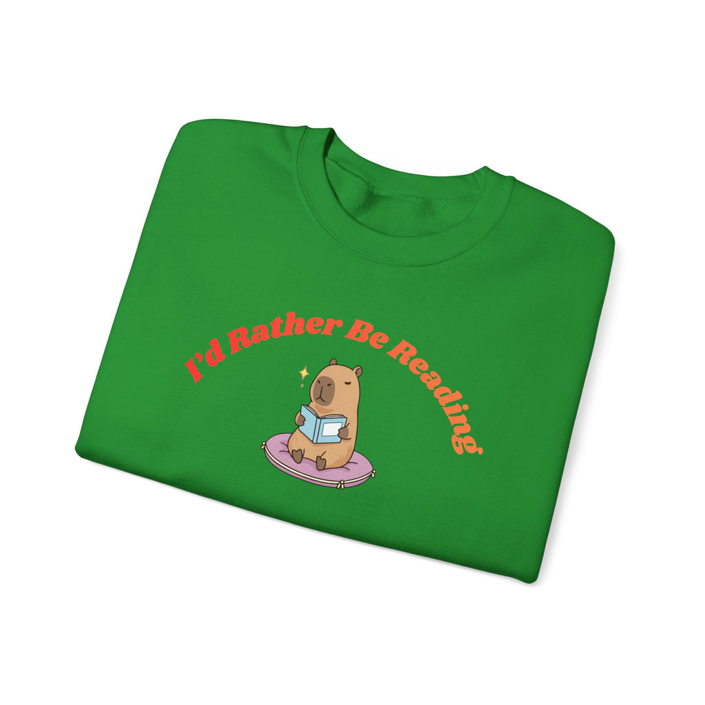 I'd Rather Be Reading Sweatshirt