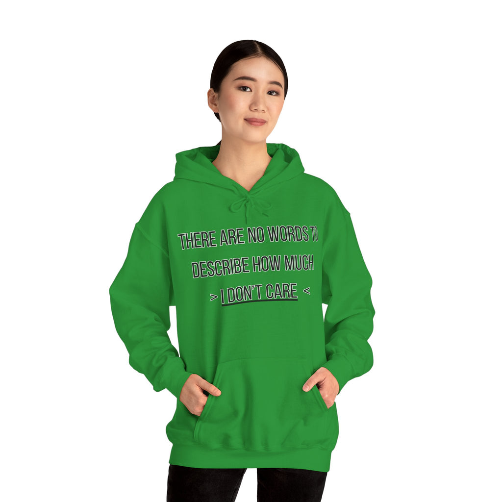 I Don't Care Hoodie | Unisex Heavy Blend Sweatshirt, Casual Wear, Gift for Friends, Cozy Fashion, Everyday Apparel