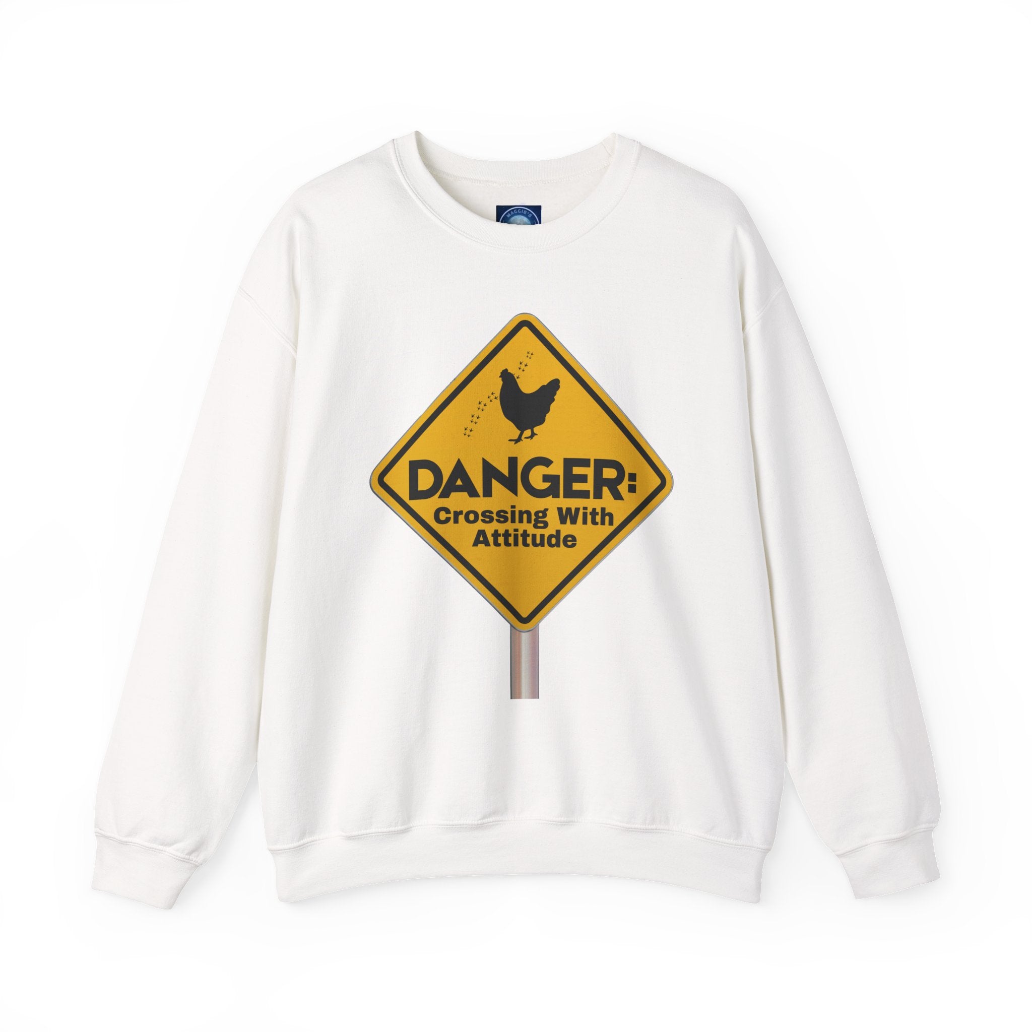 Danger: Crossing With Attitude - Sweatshirt
