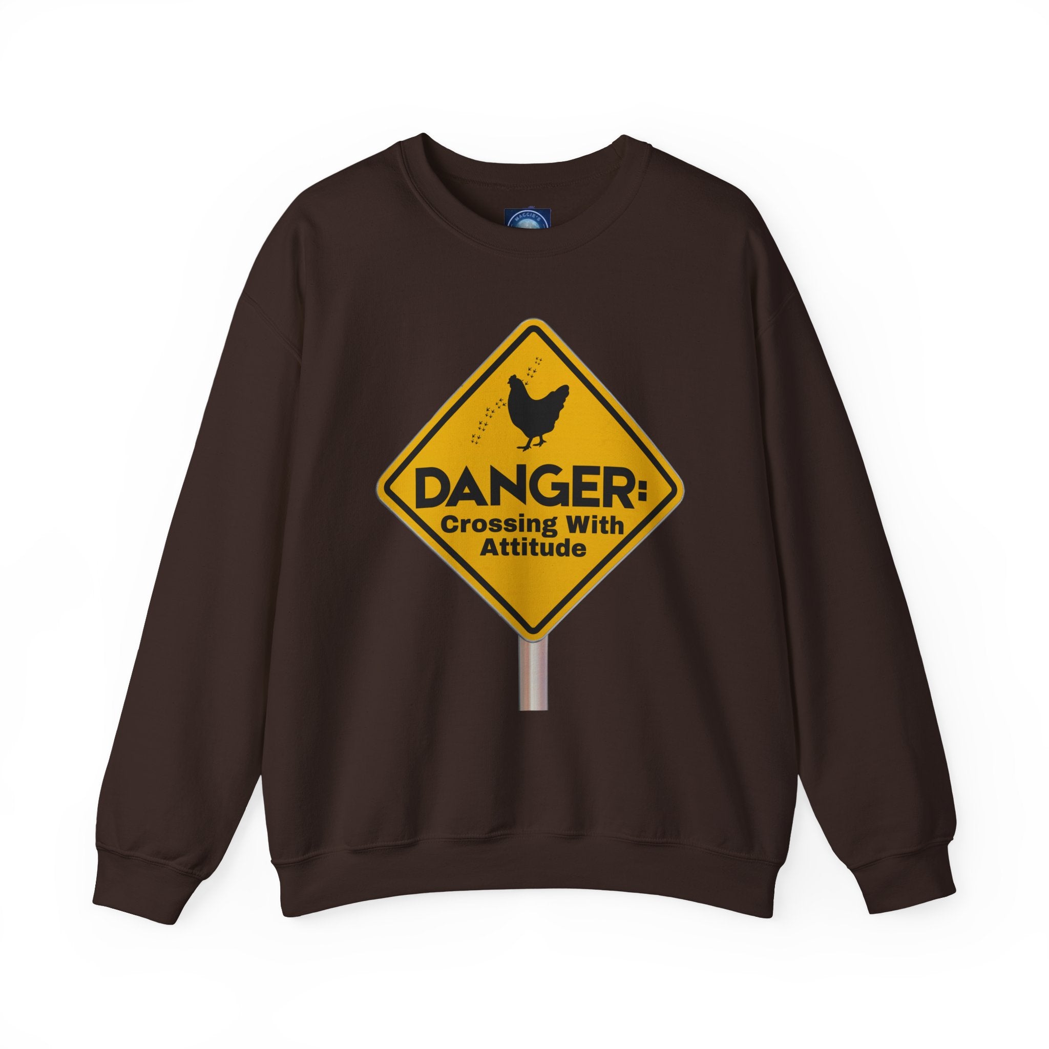 Danger: Crossing With Attitude - Sweatshirt