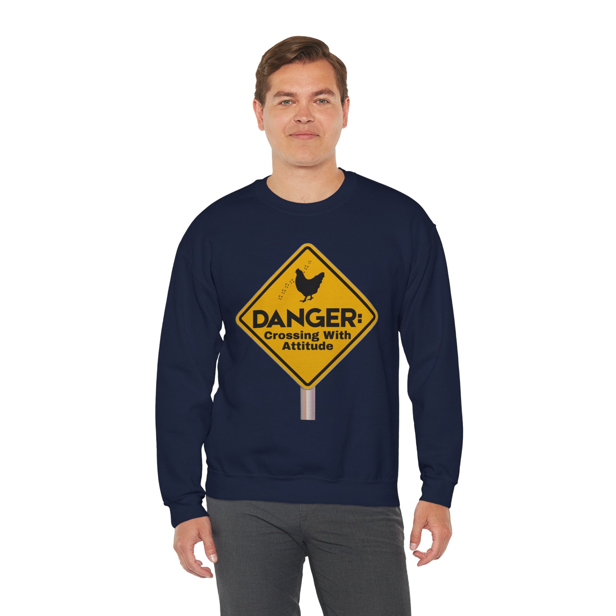 Danger: Crossing With Attitude - Sweatshirt
