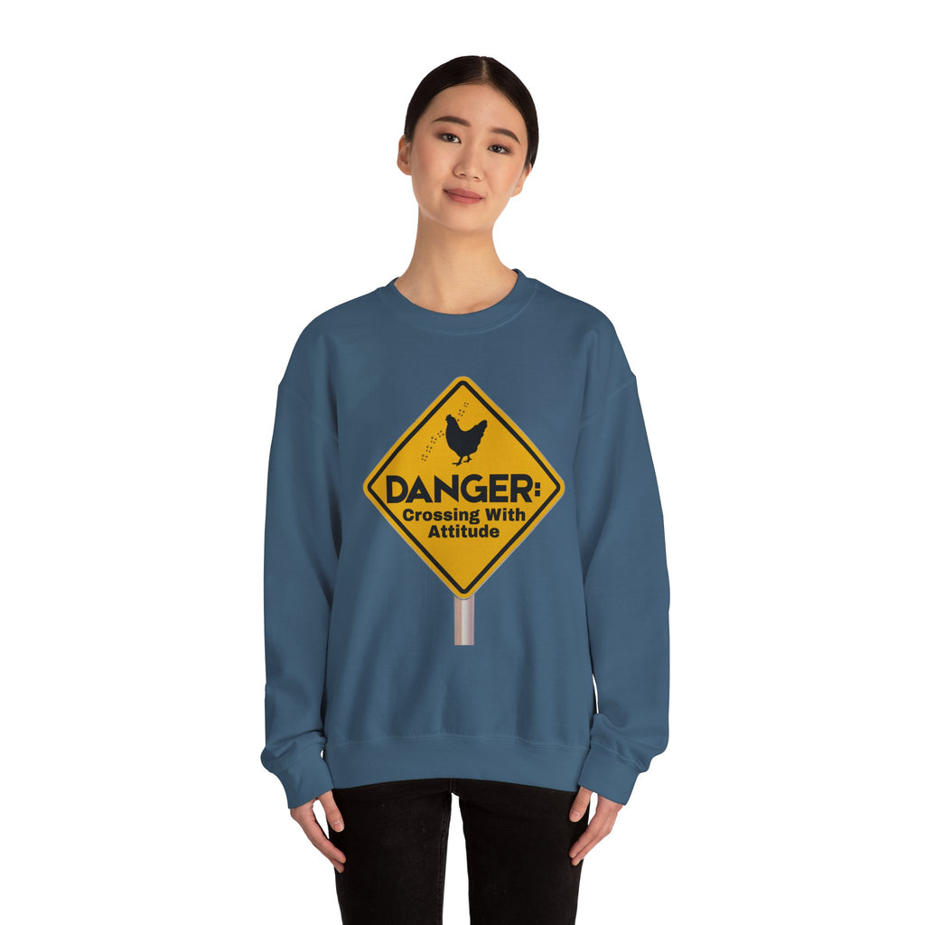 Danger: Crossing With Attitude - Sweatshirt
