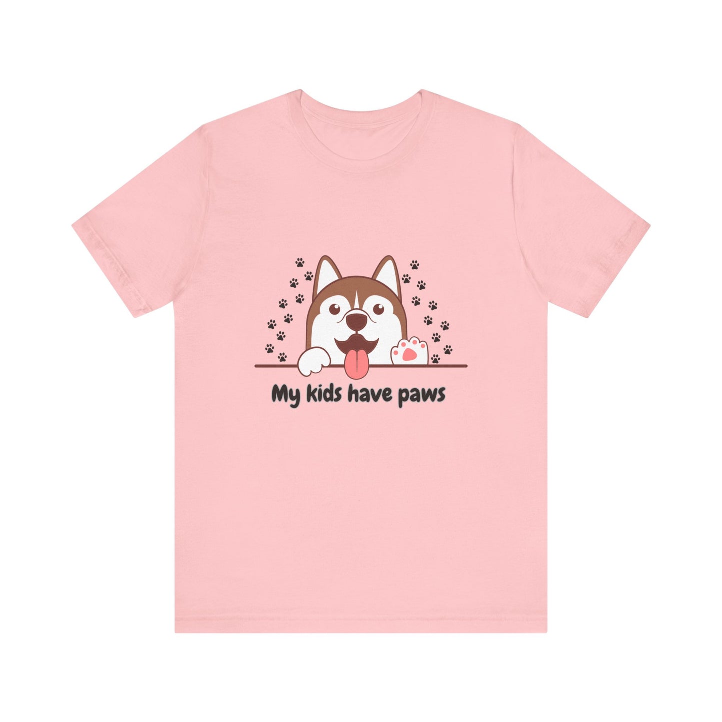 My Kids Have Paws, Unisex Jersey Short Sleeve Tee