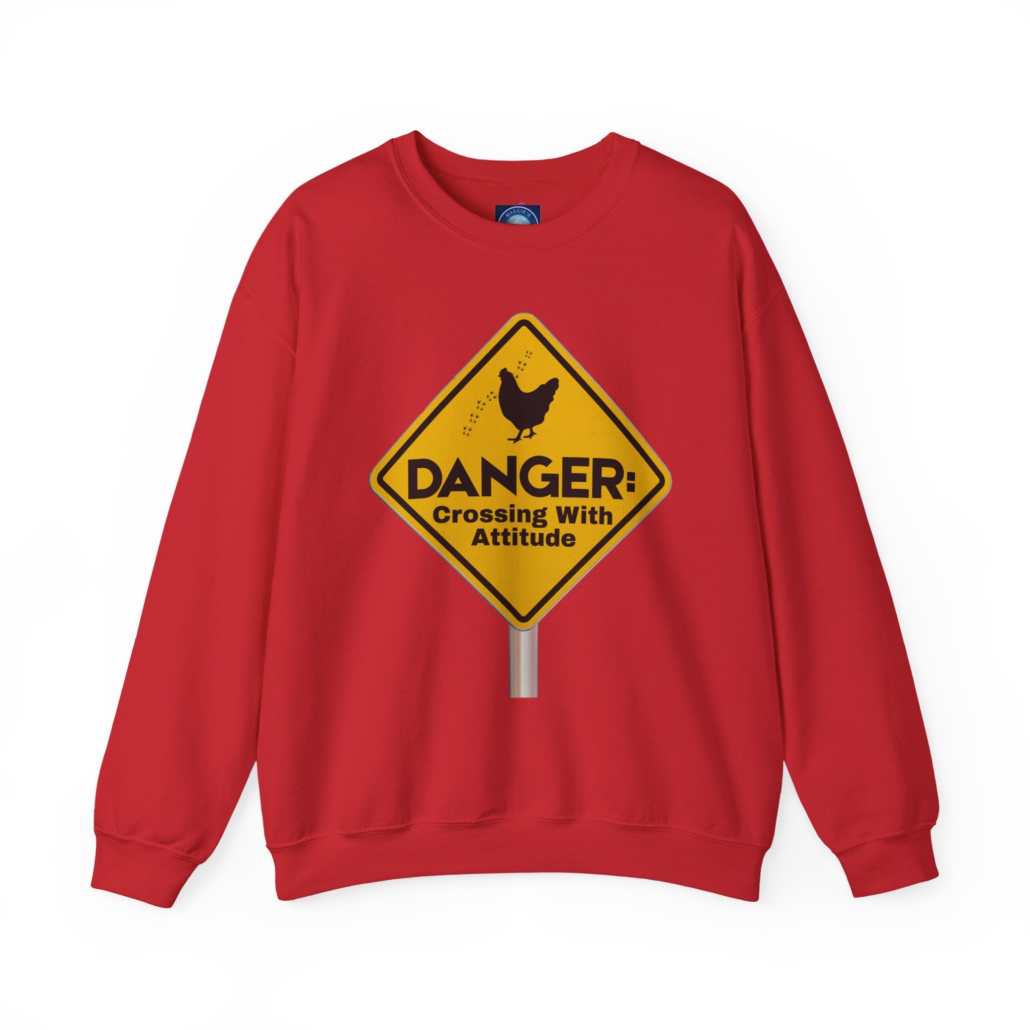 Danger: Crossing With Attitude - Sweatshirt