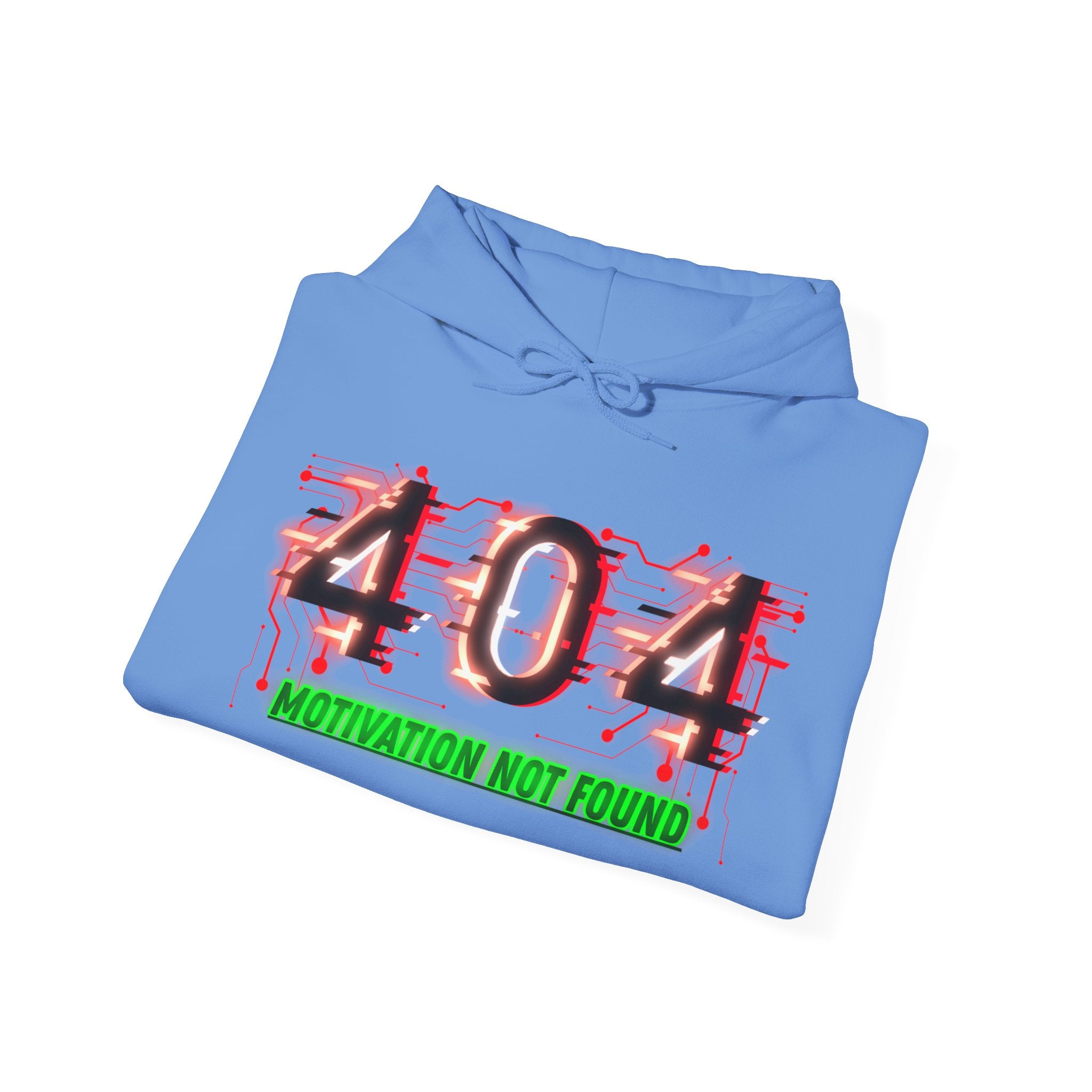404 Motivation Not Found - Hoodie