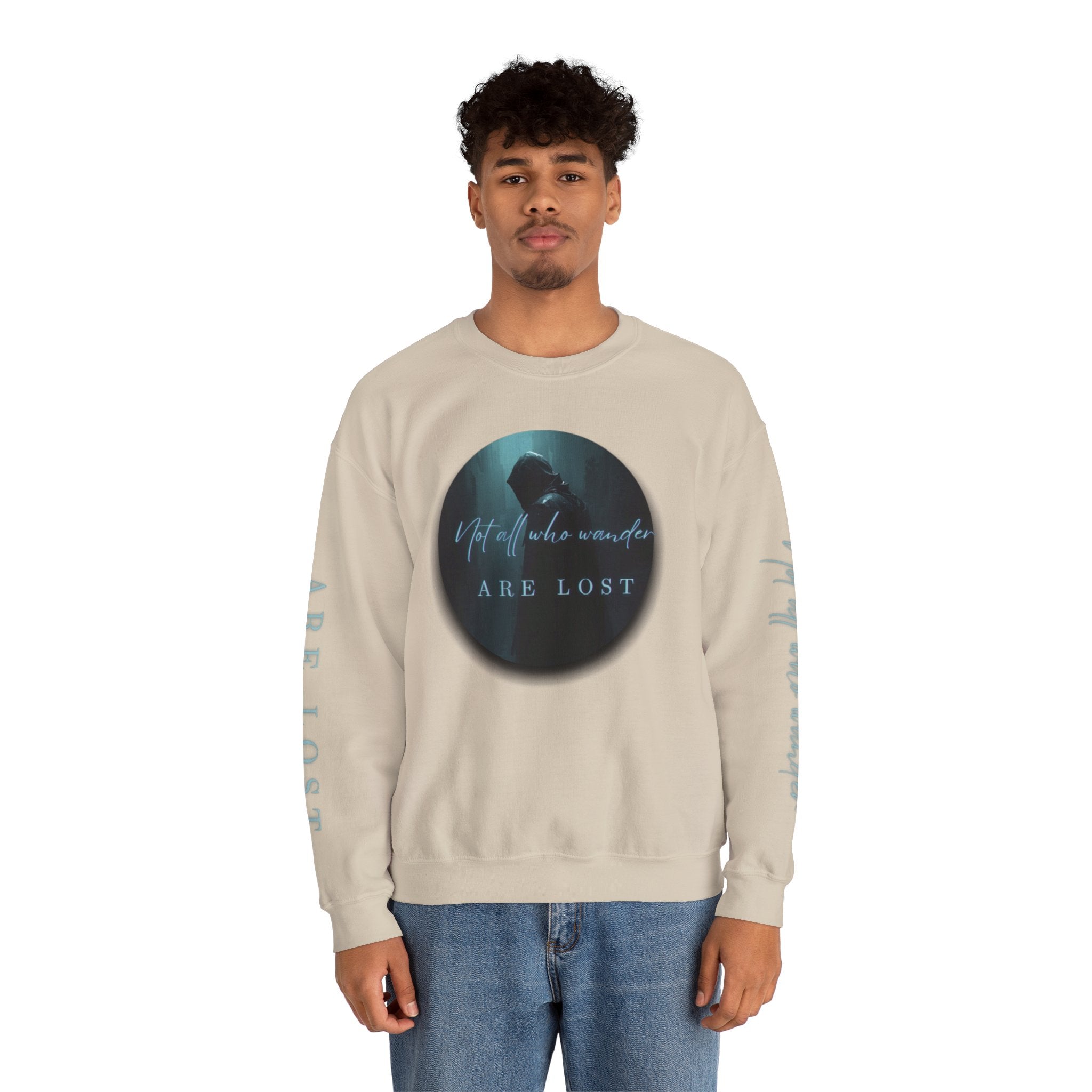 "Not All Who Wander Are Lost" - Crewneck Sweatshirt