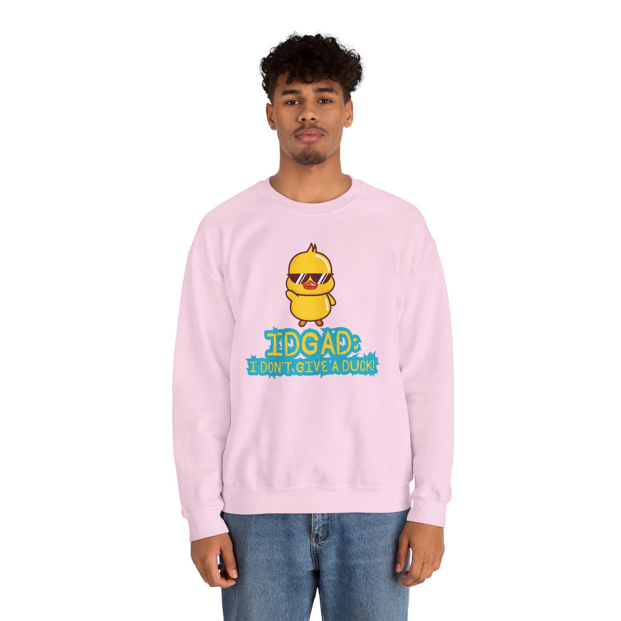 IDGAD: I Don't Give A Duck - Sweatshirt