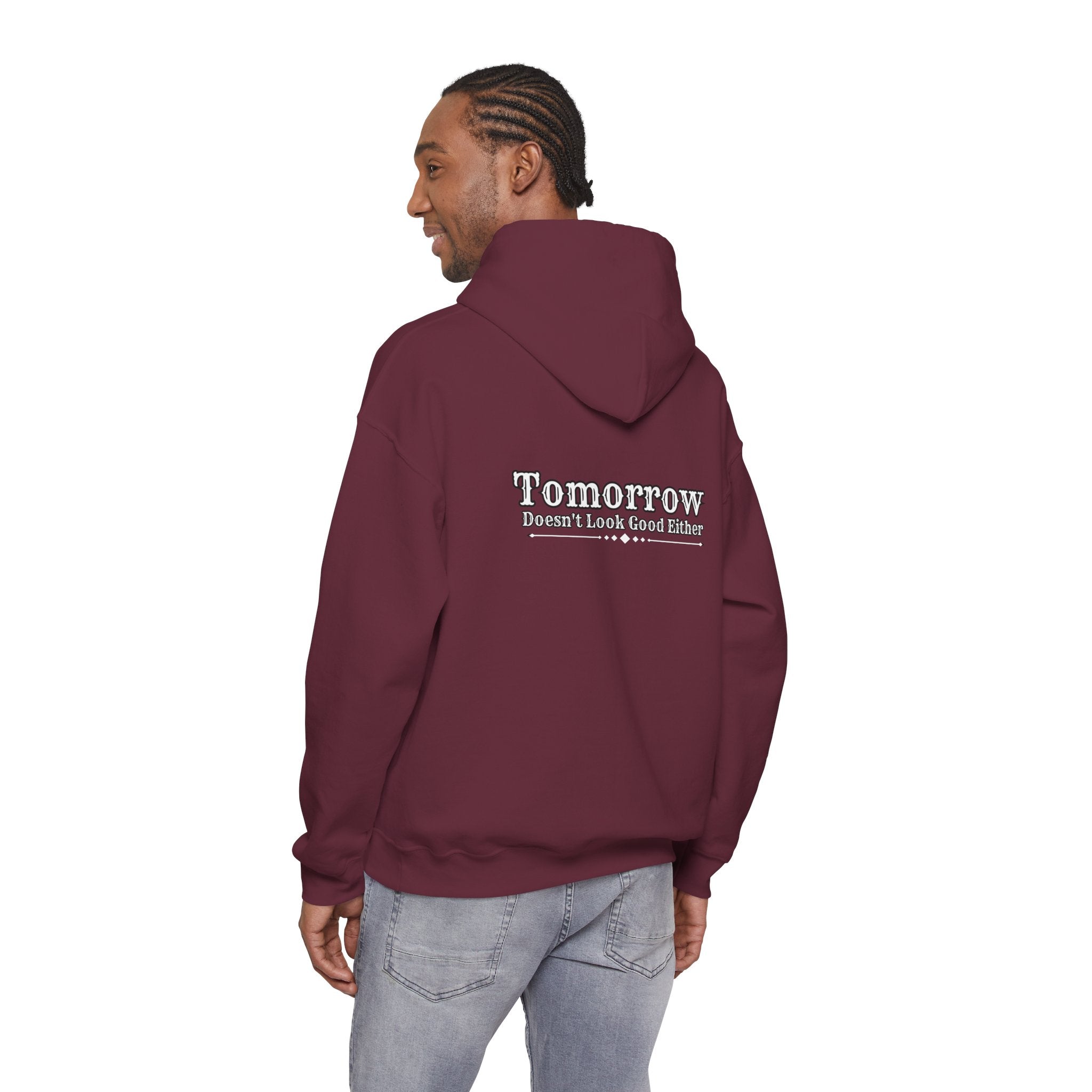Nope! Not Today Hoodie — "Tomorrow" Back Graphic Casual Pullover