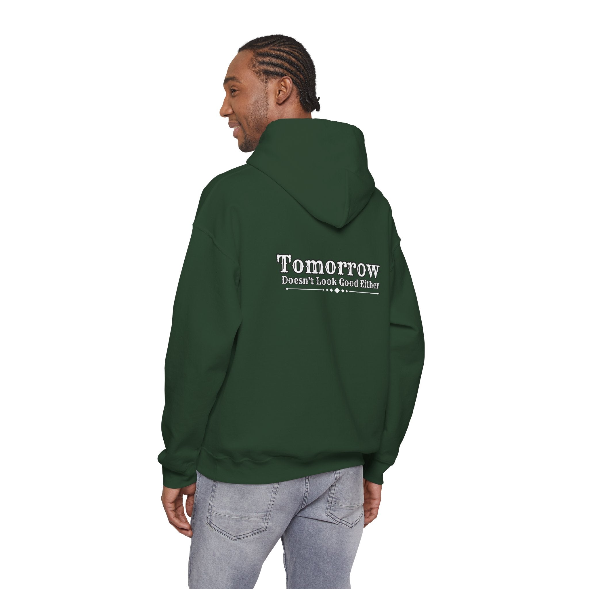 Nope! Not Today Hoodie — "Tomorrow" Back Graphic Casual Pullover