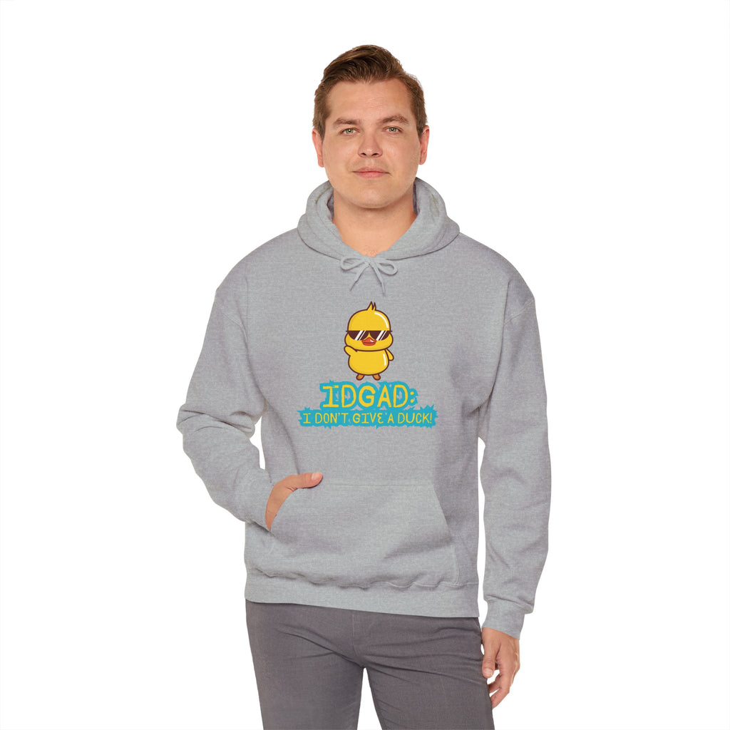 IDGAD: I Don't Give A Duck - Hoodie