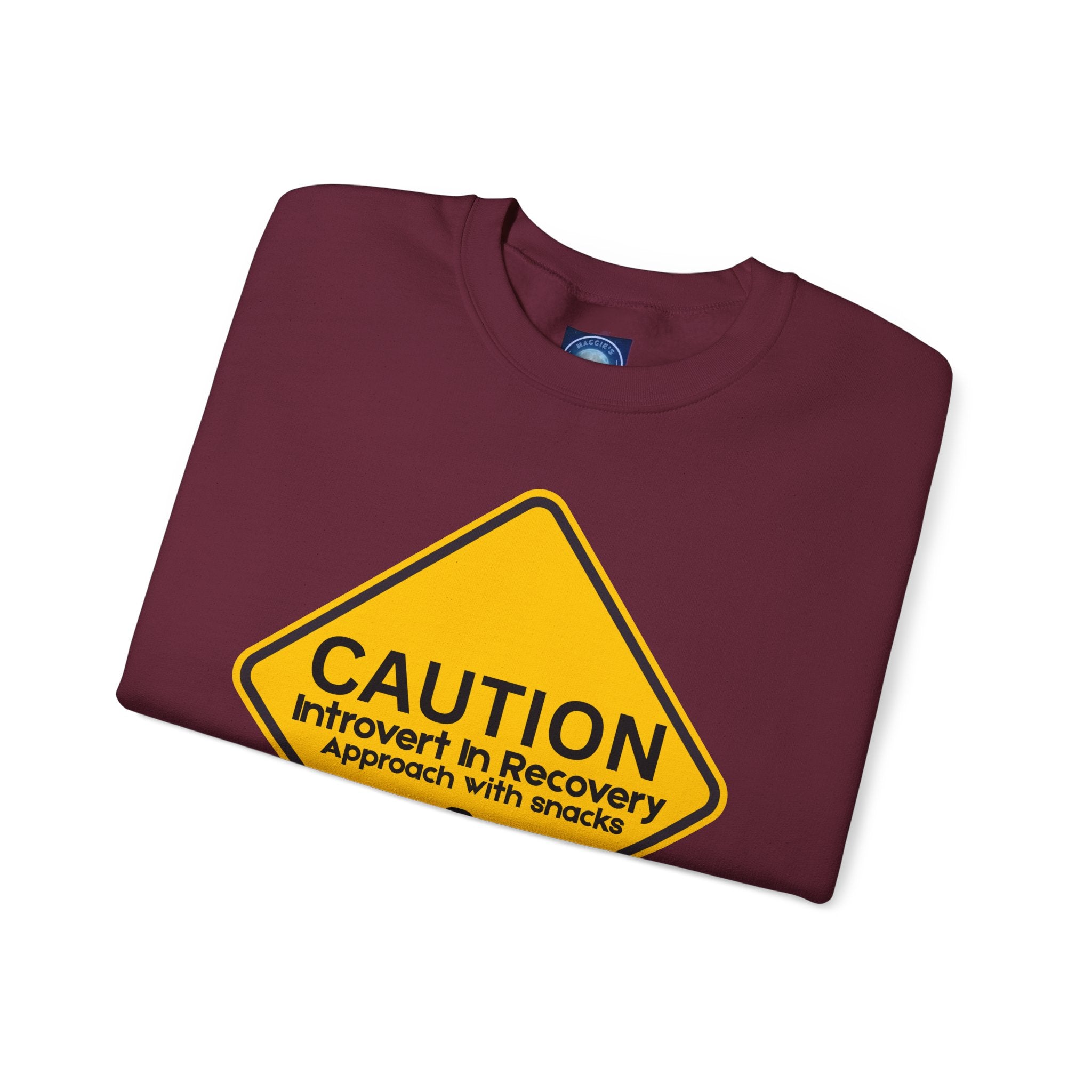 Caution: Introvert In Recovery — Approach With Snacks - Sweatshirt