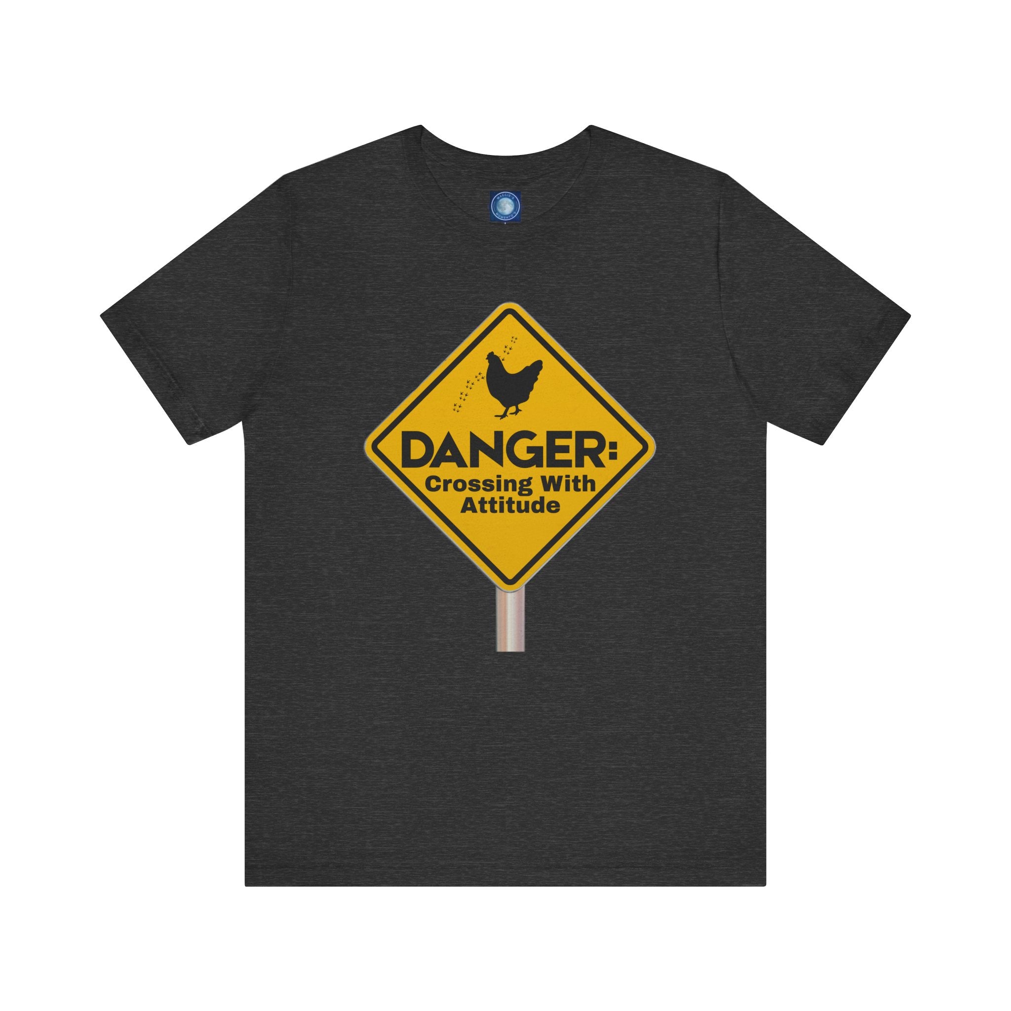 Danger: Crossing With Attitude - tee