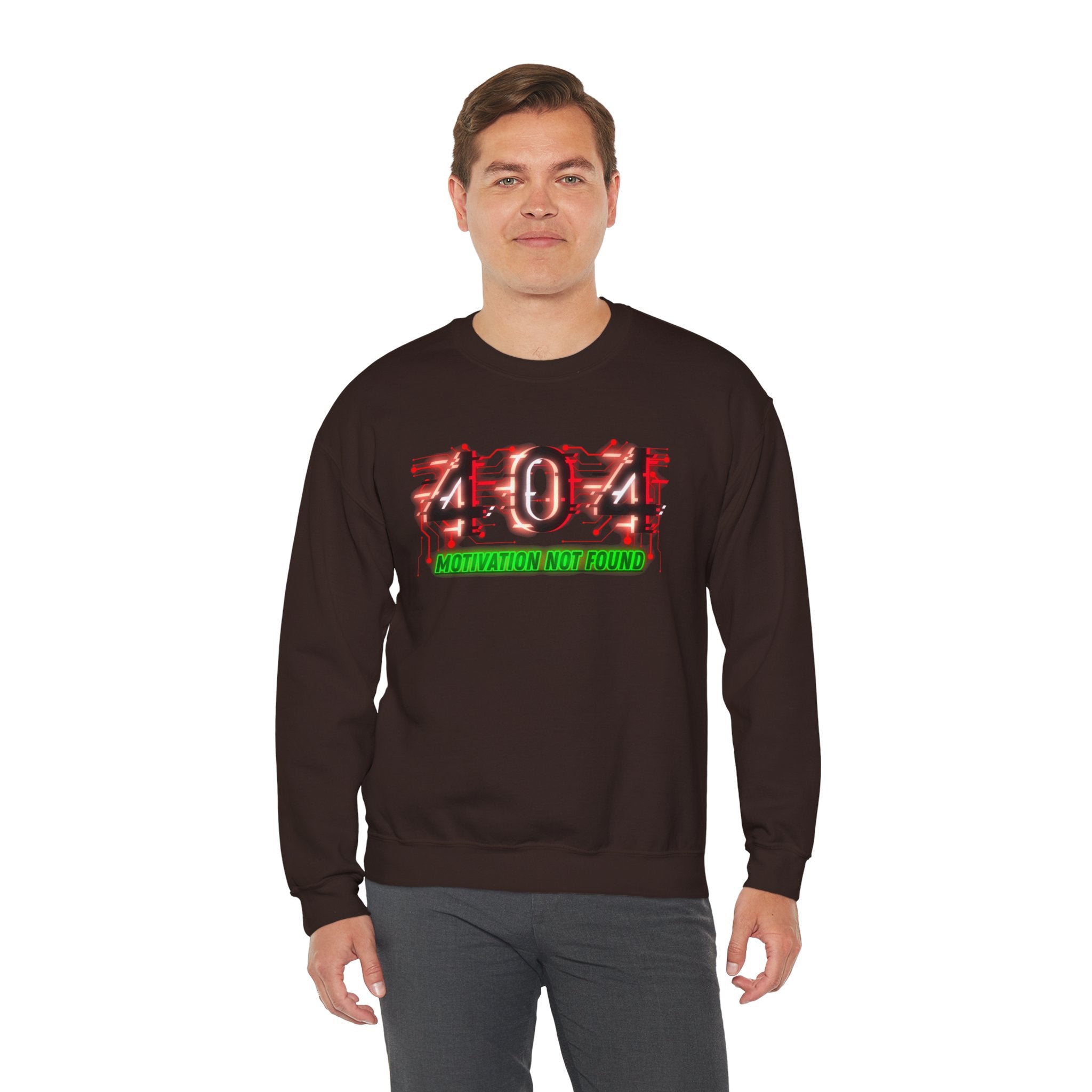 404 Motivation Not Found - Sweatshirt