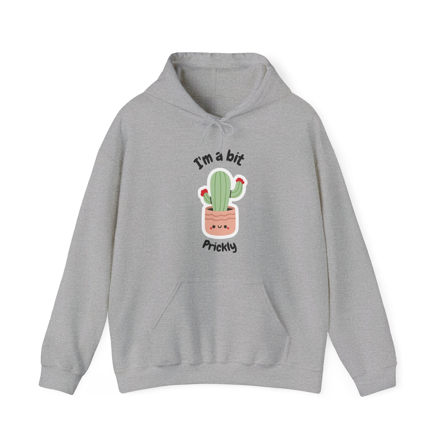 I'm a bit prickly, Hooded Sweatshirt