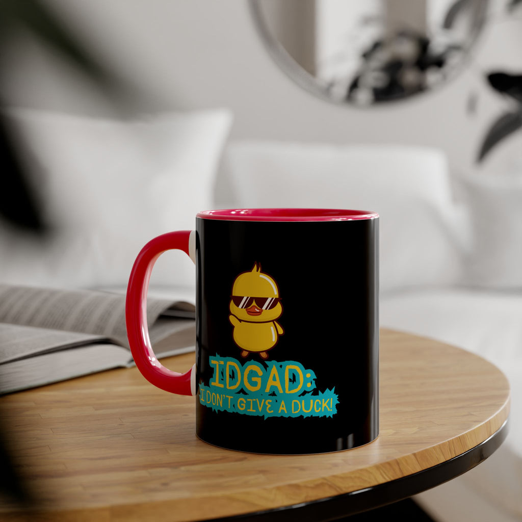 IDGAD: I Don't Give A Duck - Mug