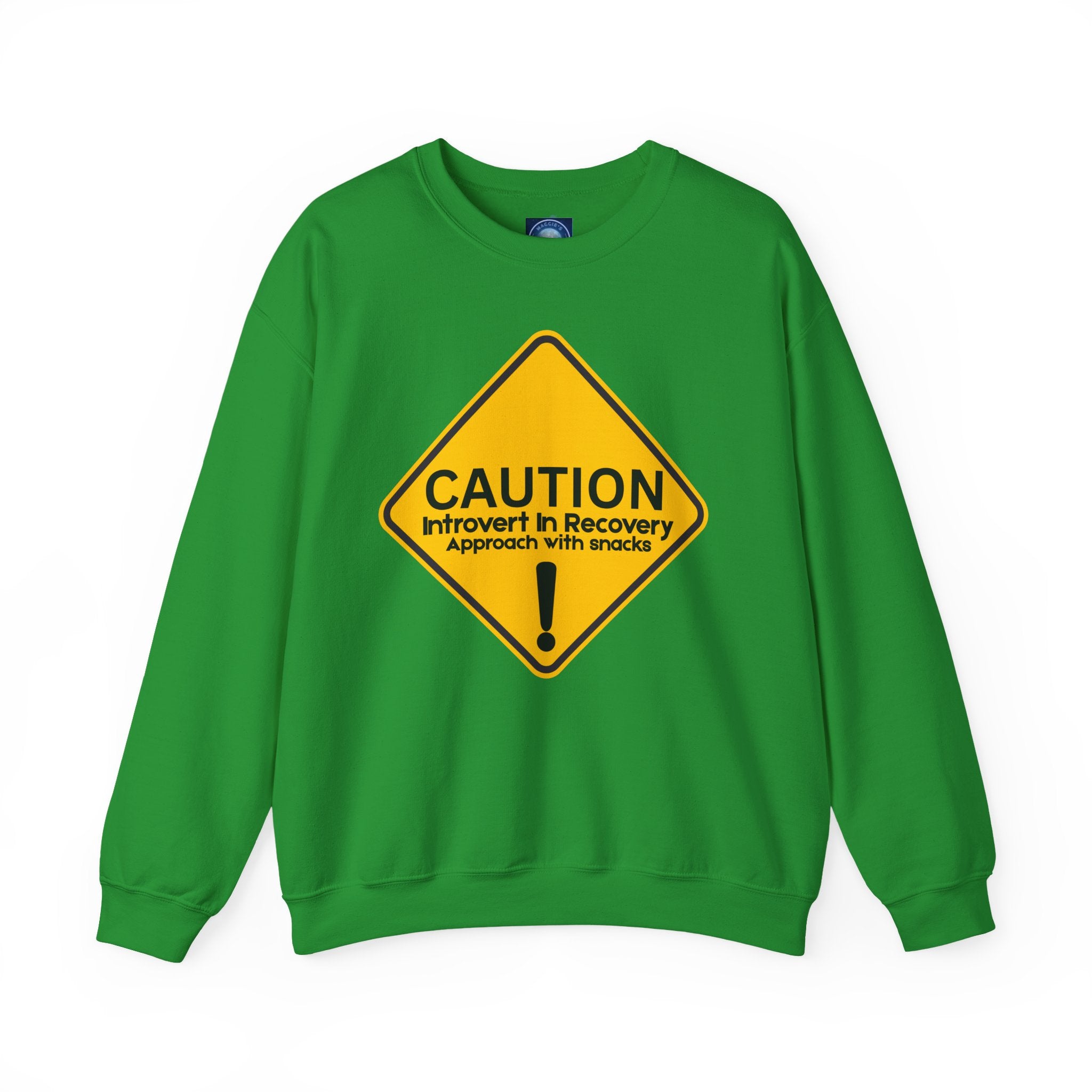 Caution: Introvert In Recovery — Approach With Snacks - Sweatshirt
